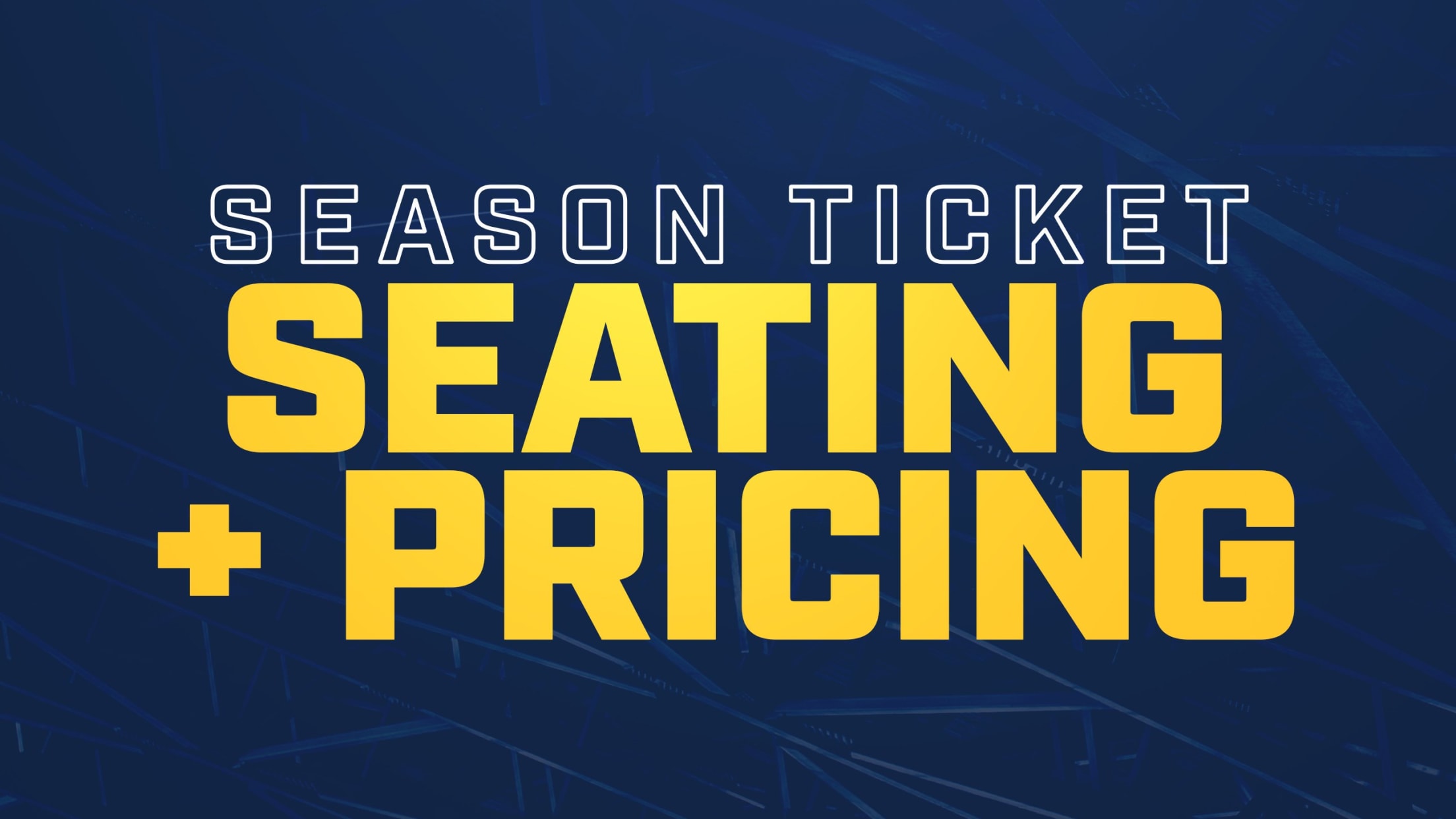 Season Ticket Seating and Pricing