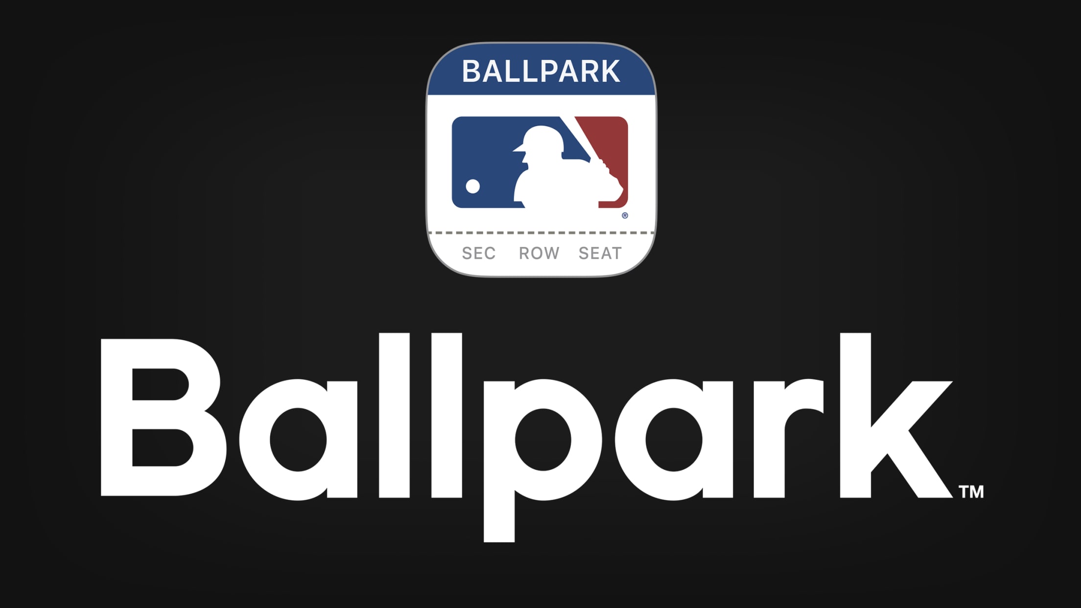 Download the MLB Ballpark app