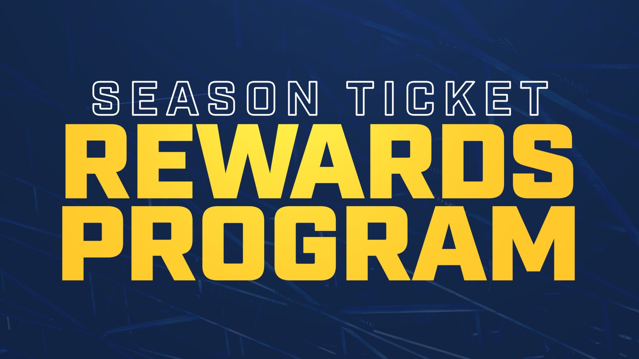 Season Ticket Rewards Program