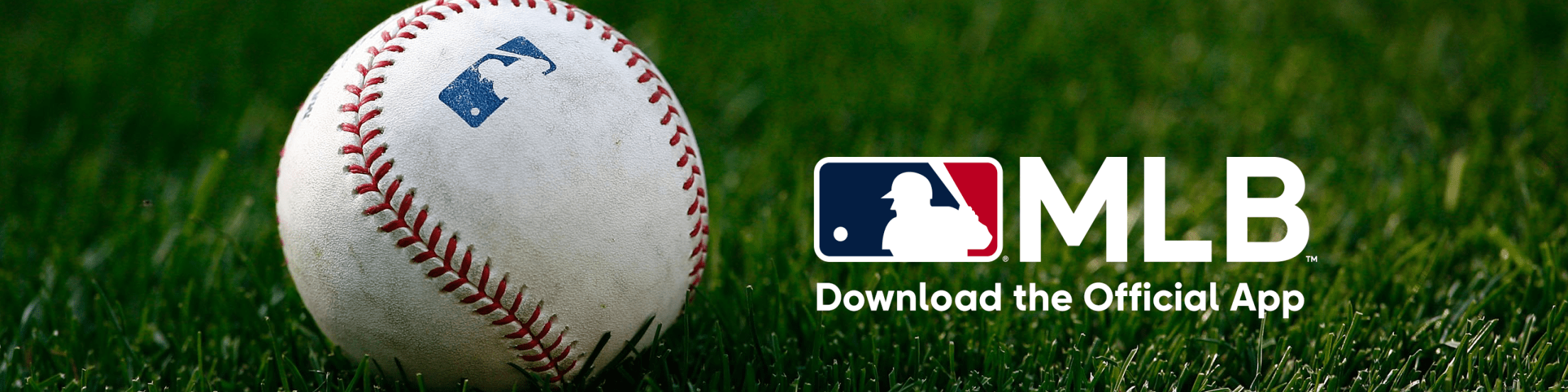 MLB. Download the Official App.
