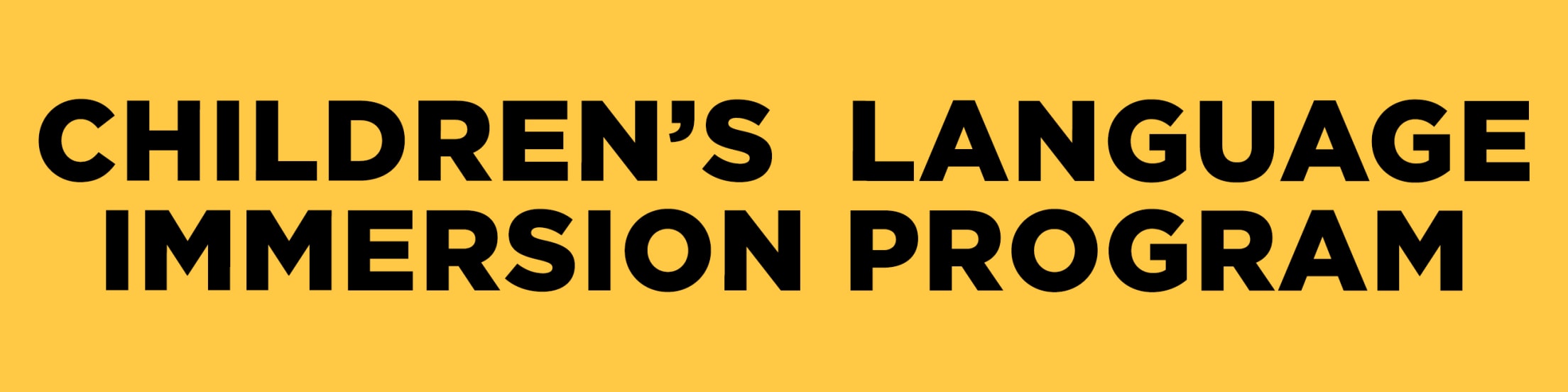 Children’s Language Immersion Program