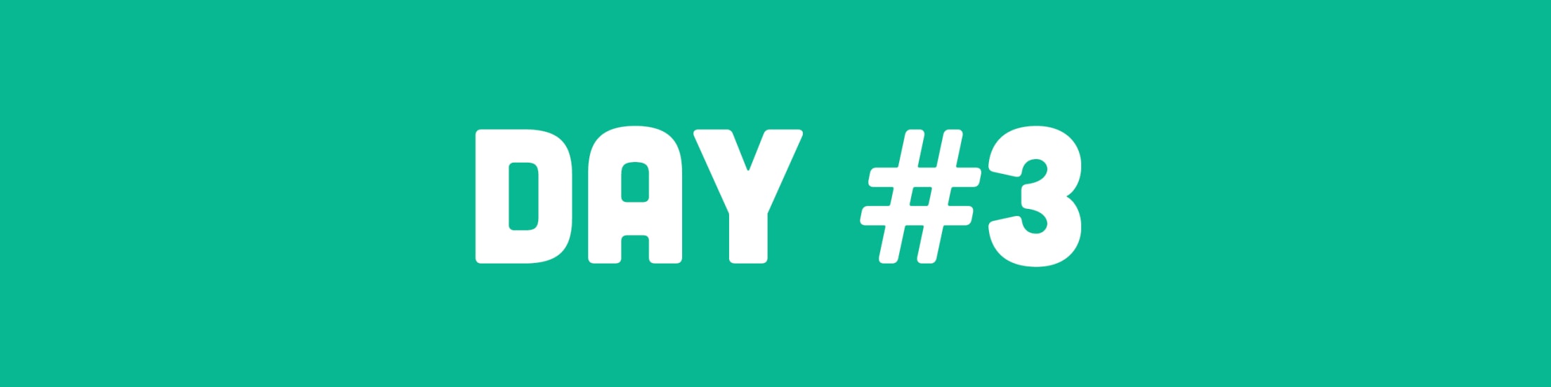 Day 3