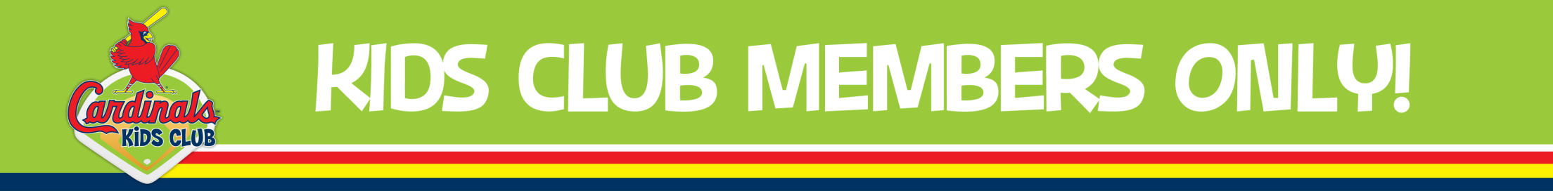 Kids Club Members Only