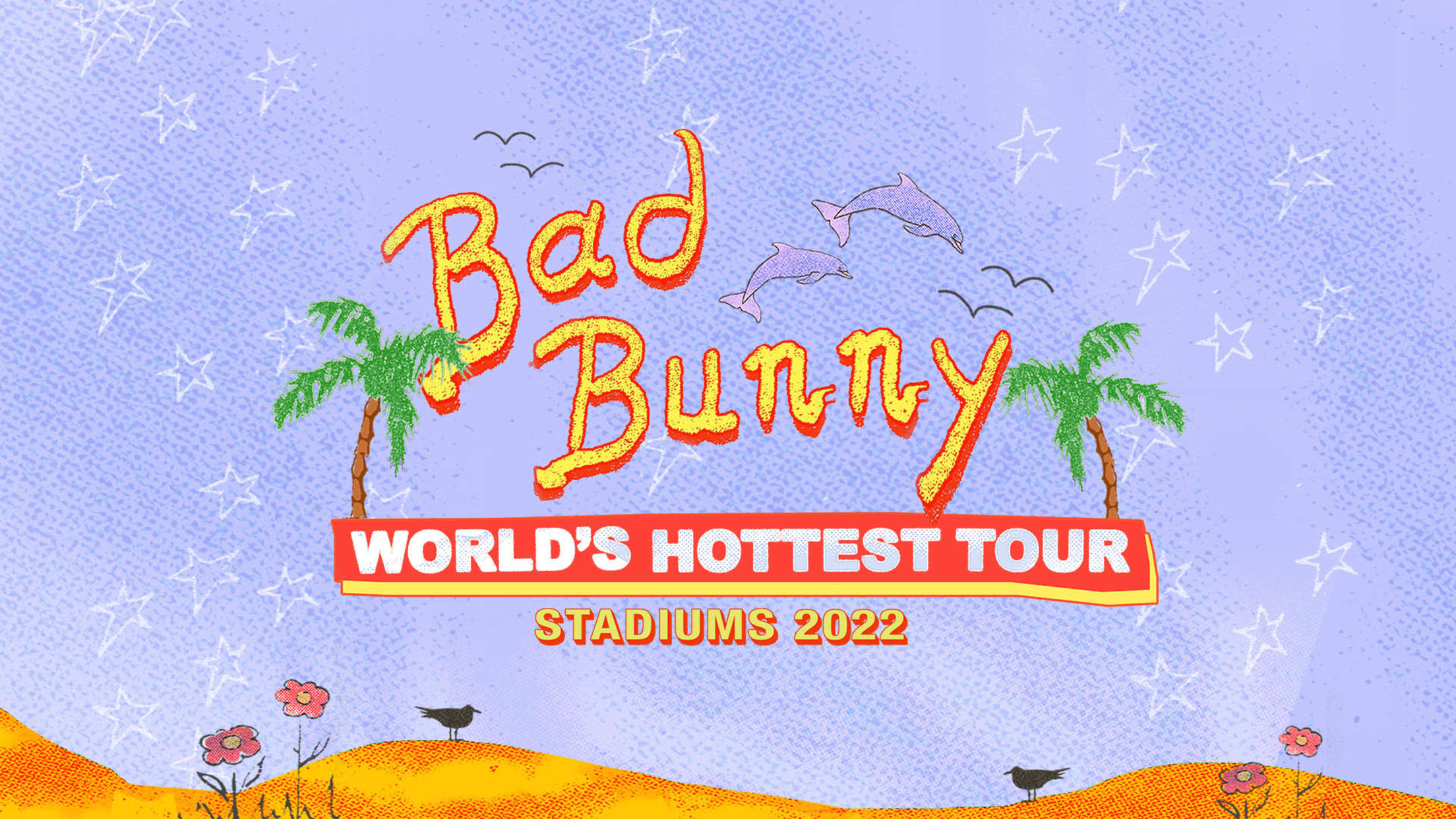 Bad Bunny - World's Hottest Tour
