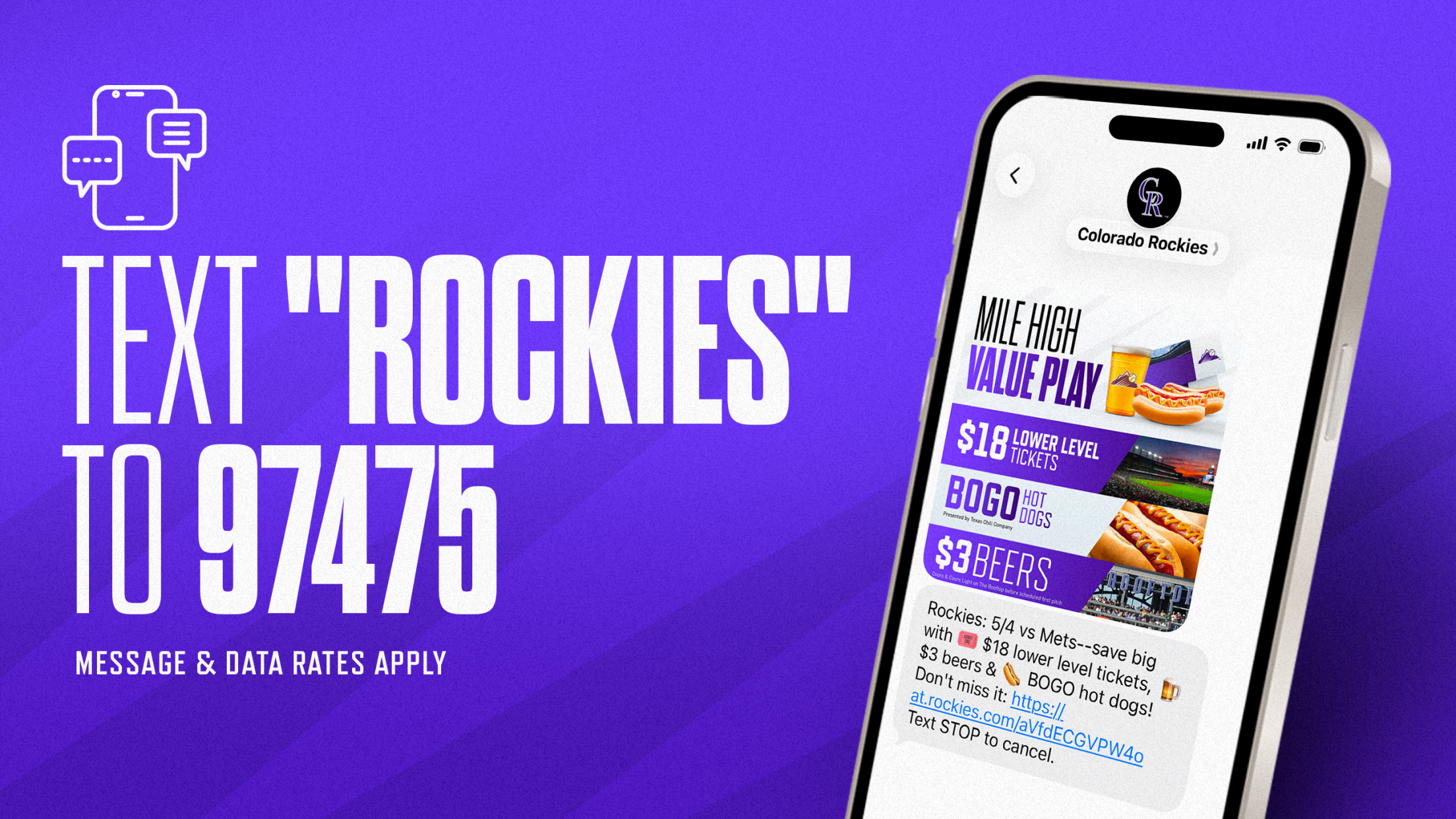 Text ROCKIES to 97475 - message & data rates apply.