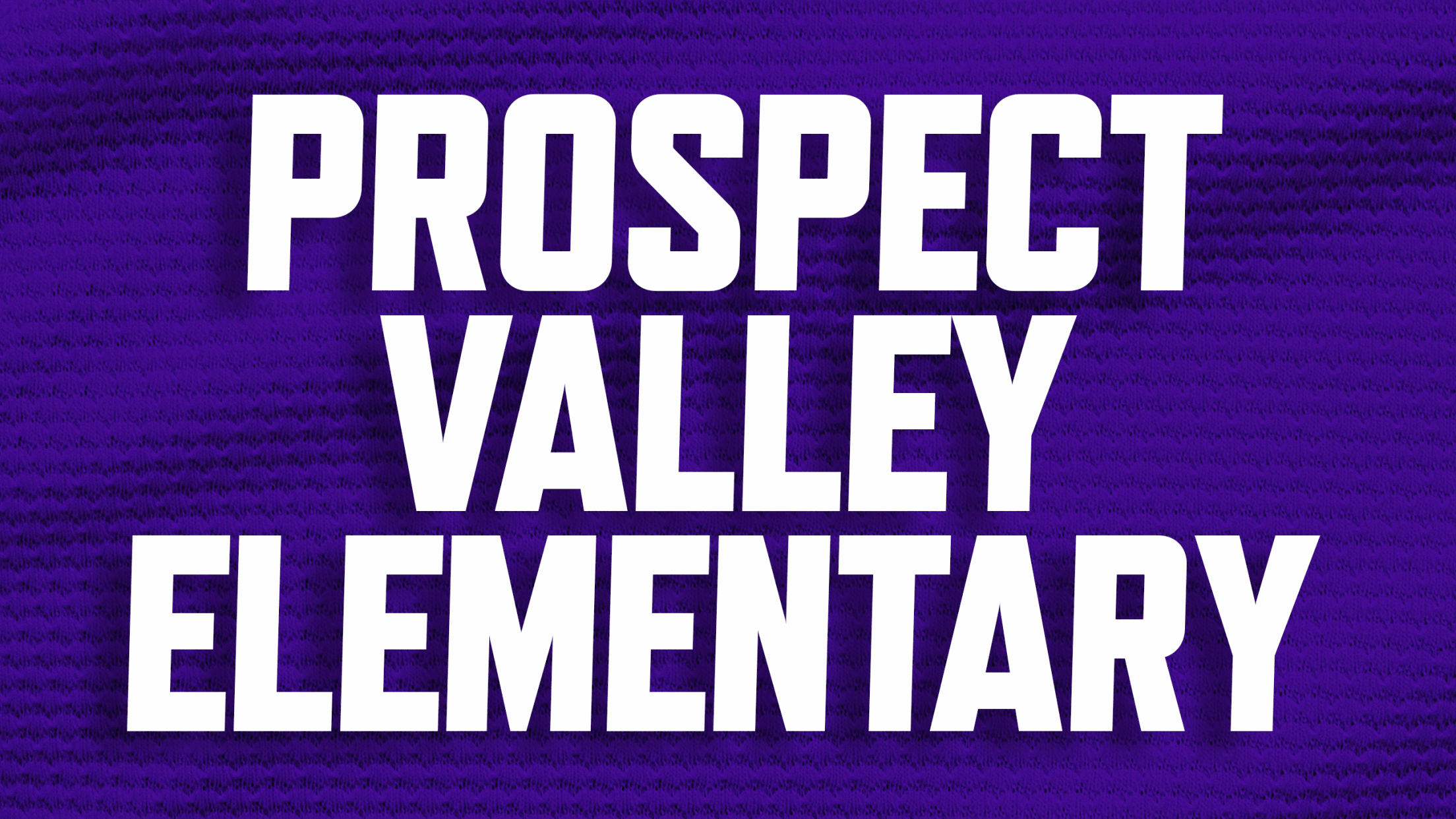 Buy discounted tickets for Prospect Valley Elementary