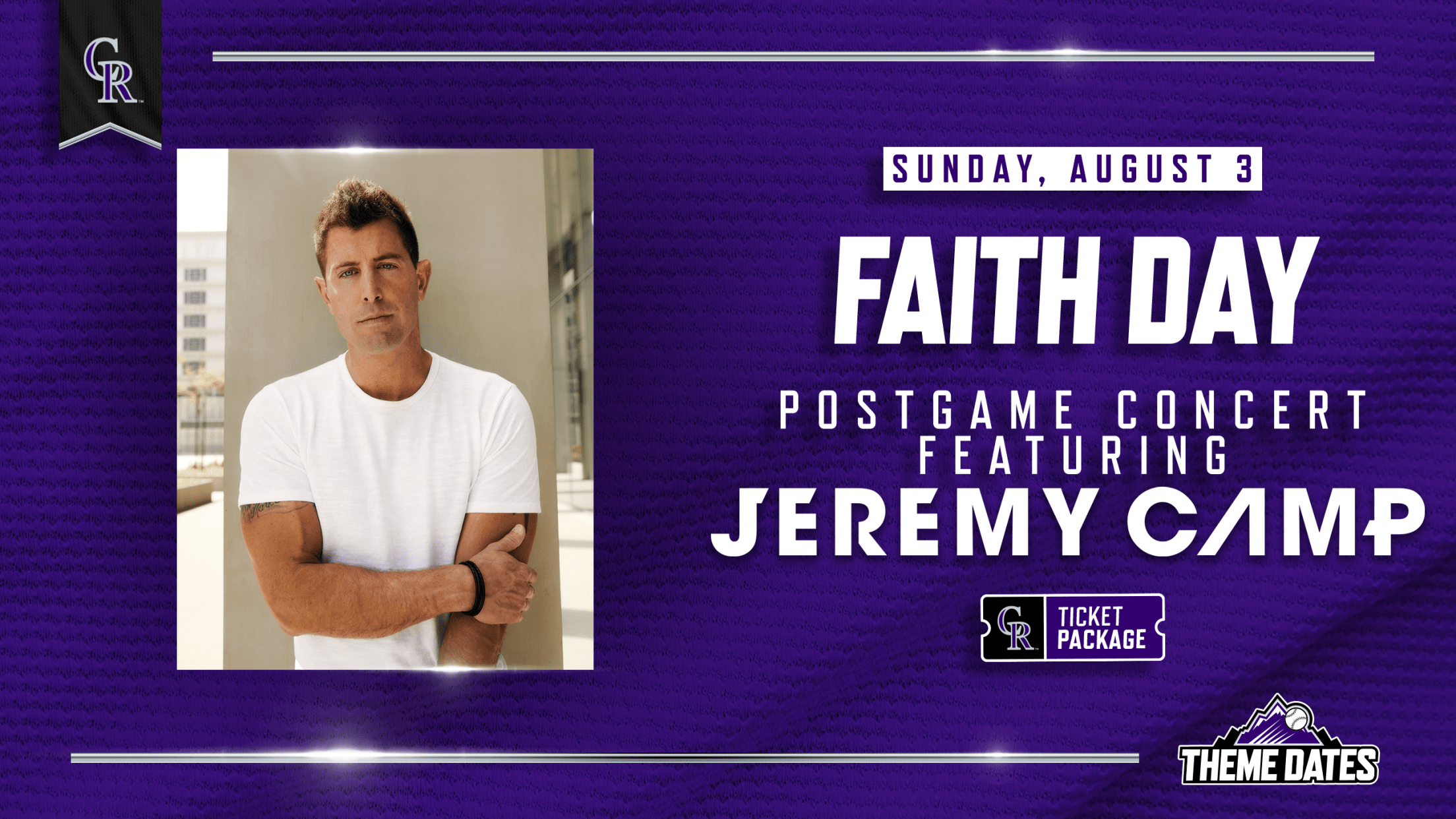Colorado Rockies Faith Day with Postgame Concert Featuring Jeremy Camp on Sunday, August 3