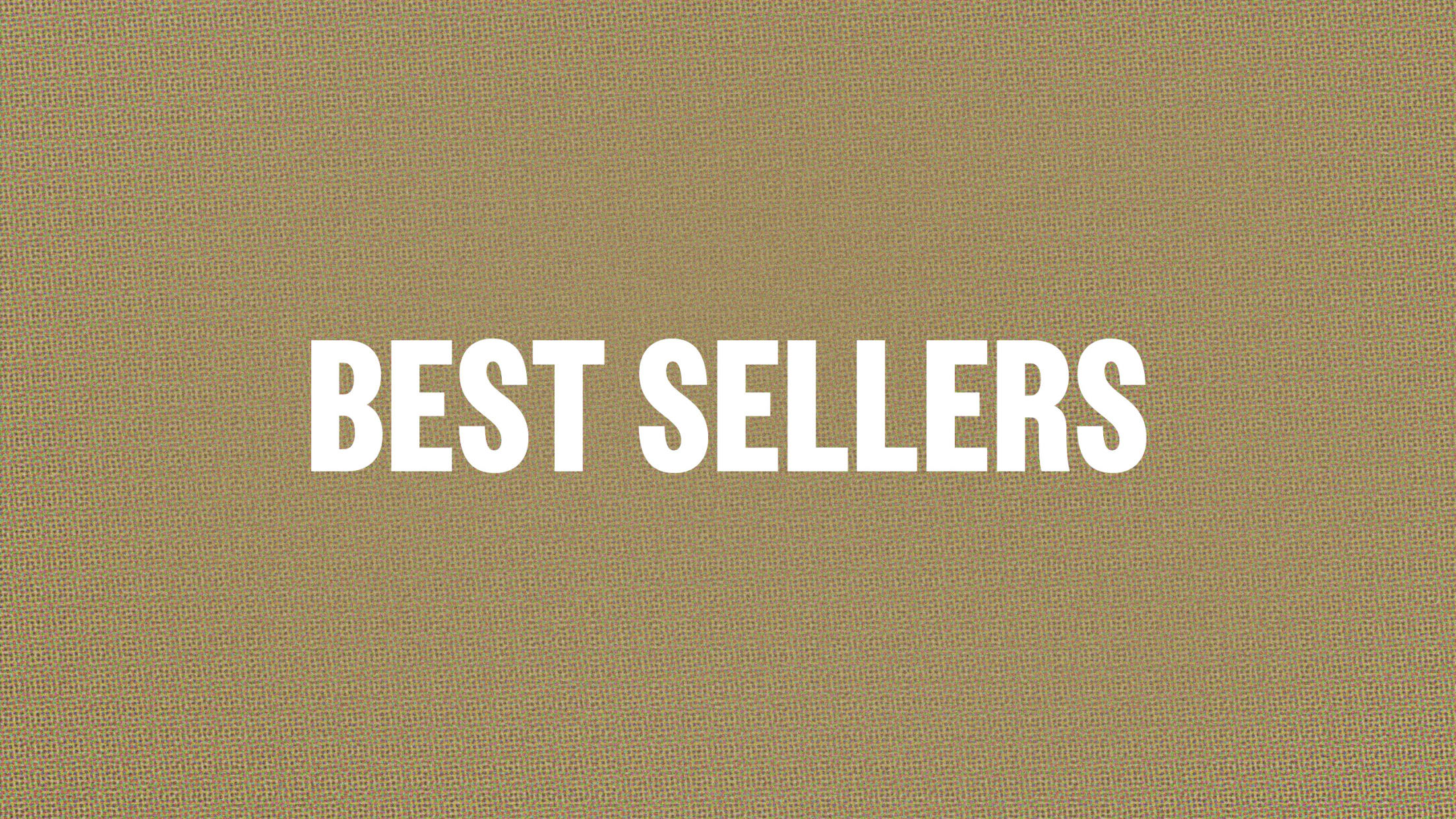 Best Sellers