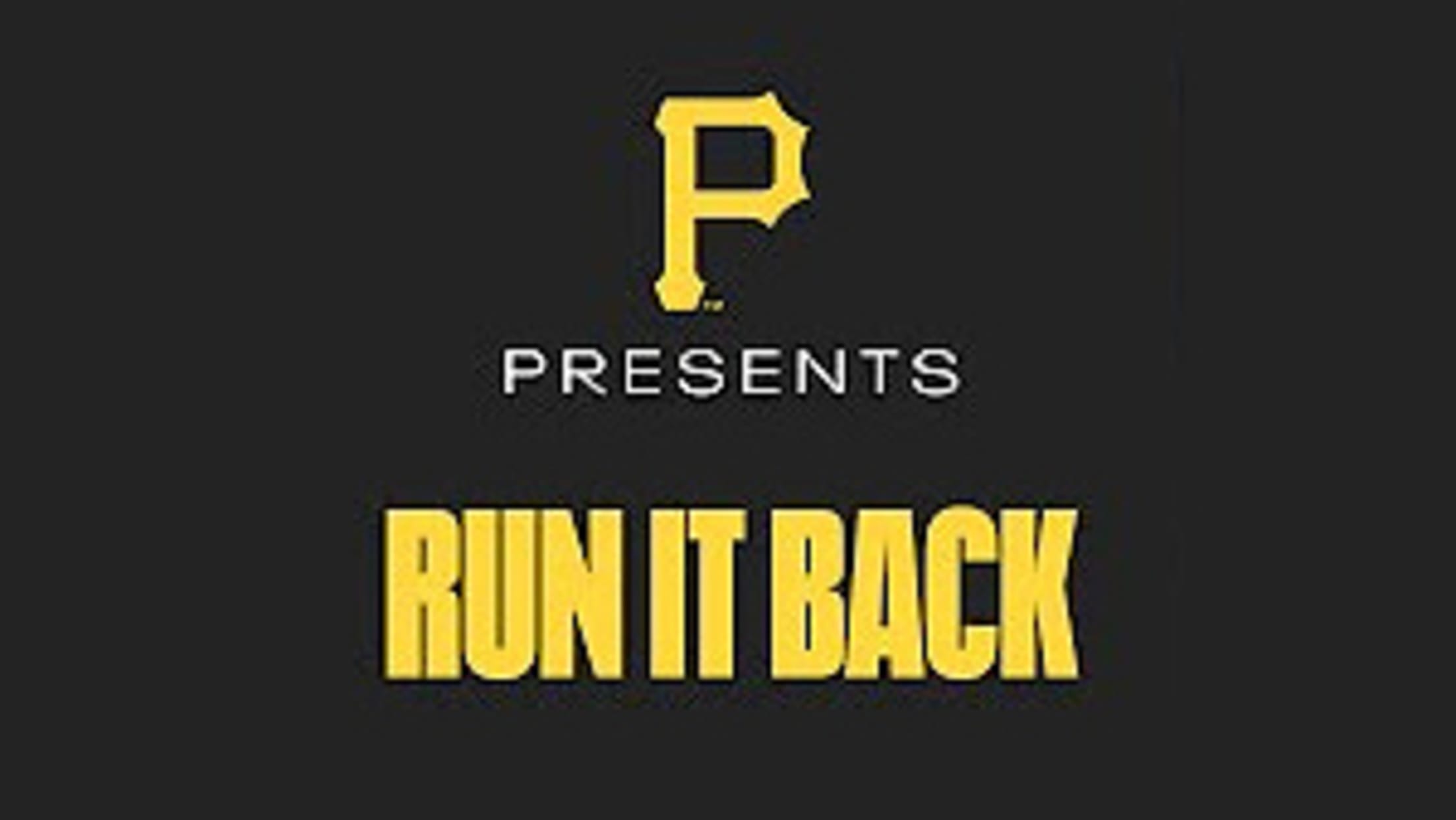 Pirates Presents - Run It Back