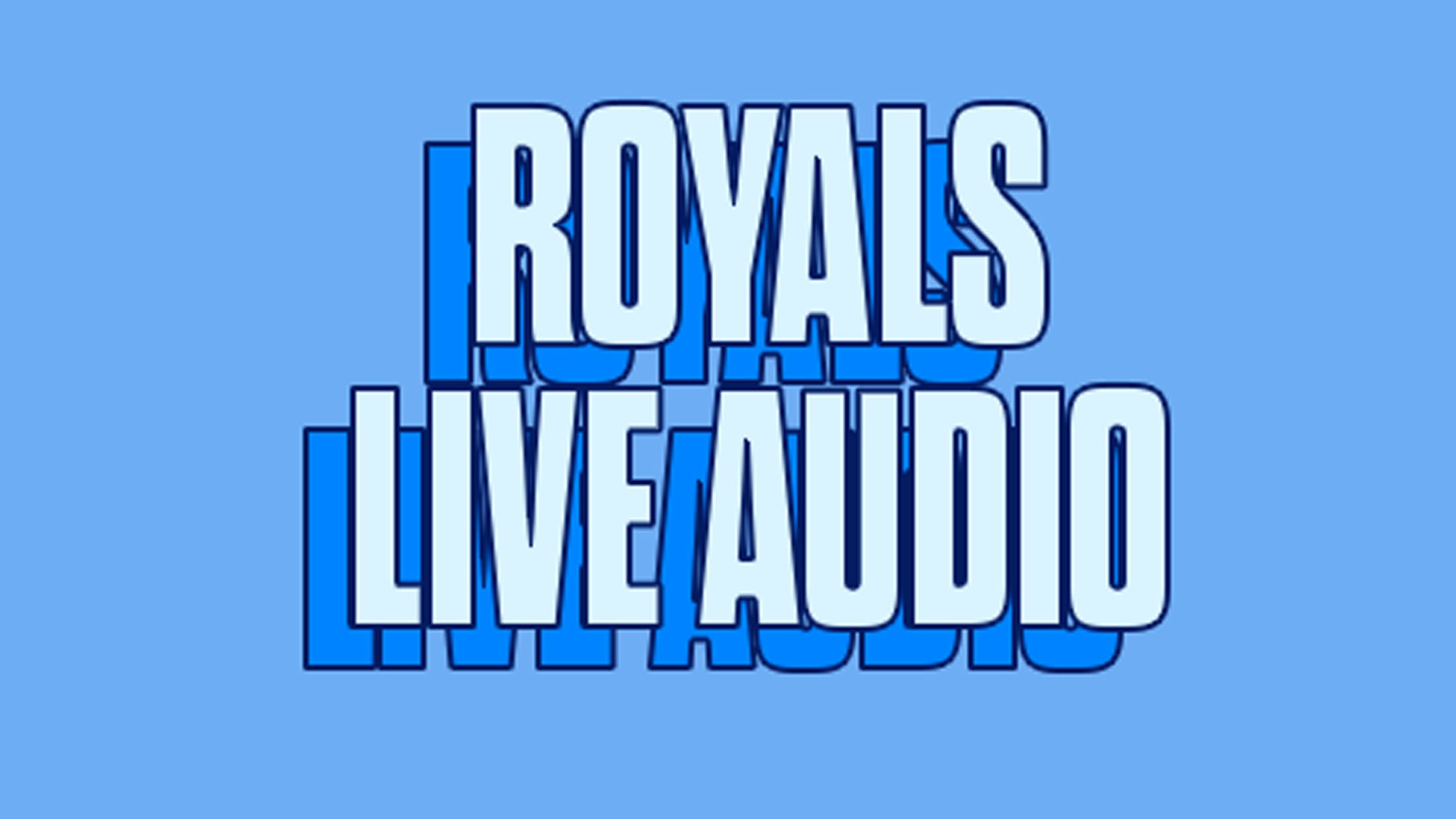 Royals Live Audio