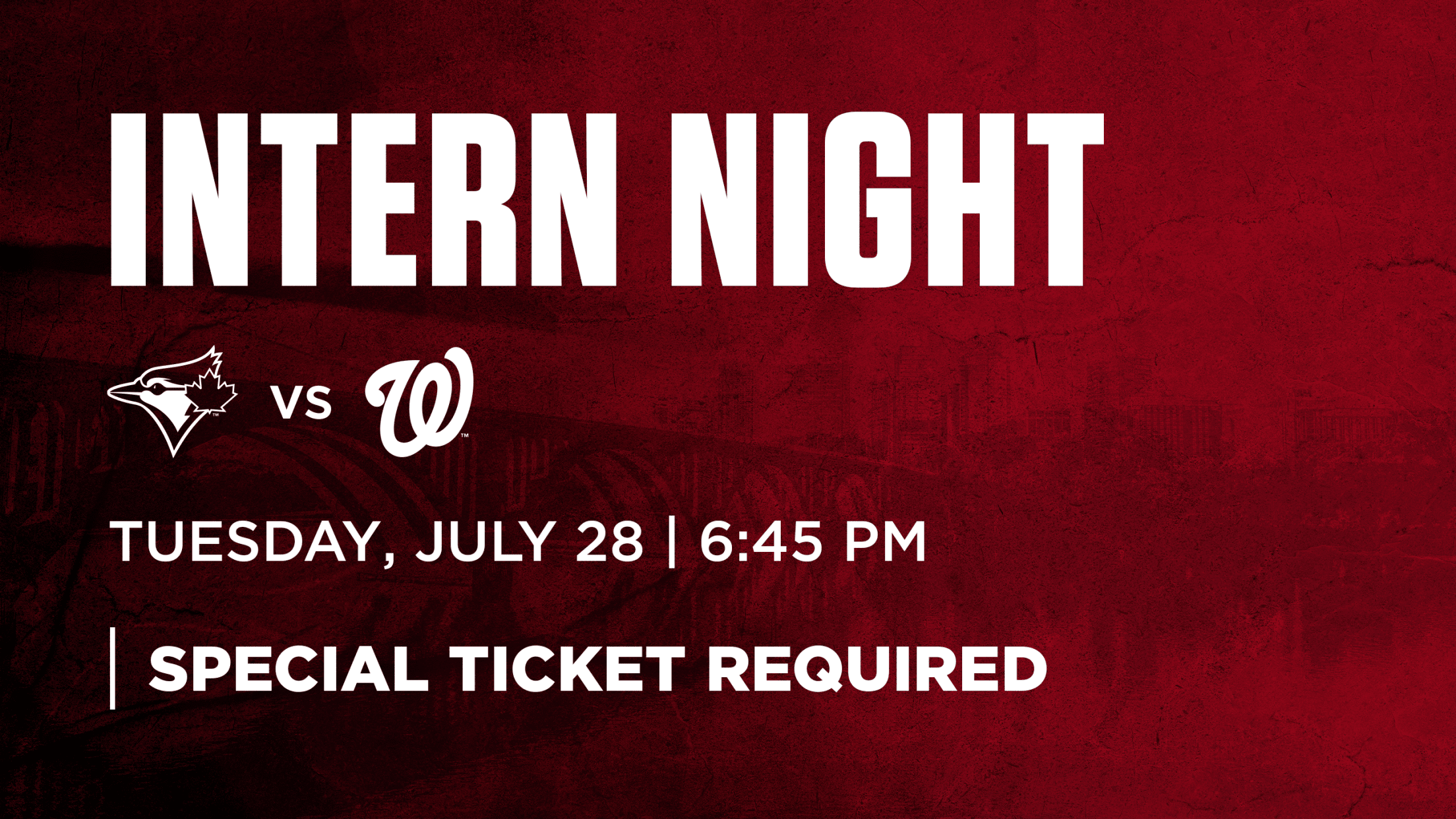Intern Day: Wednesday, July 28 vs. Toronto Blue Jays