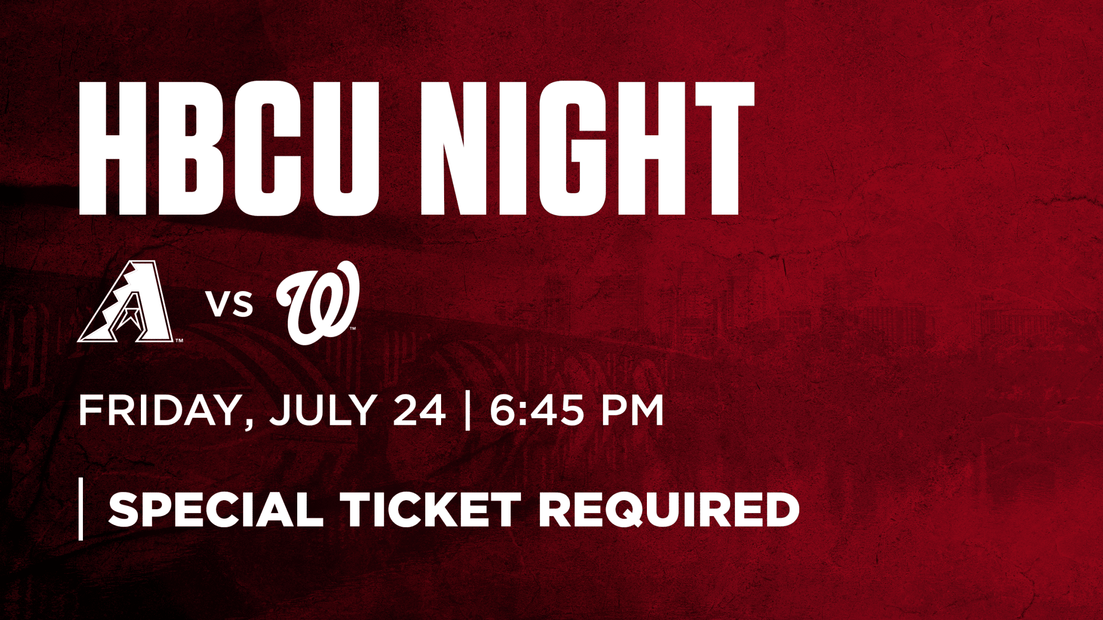 HBCU Day: Friday, July 24 vs. Arizona Diamondbacks