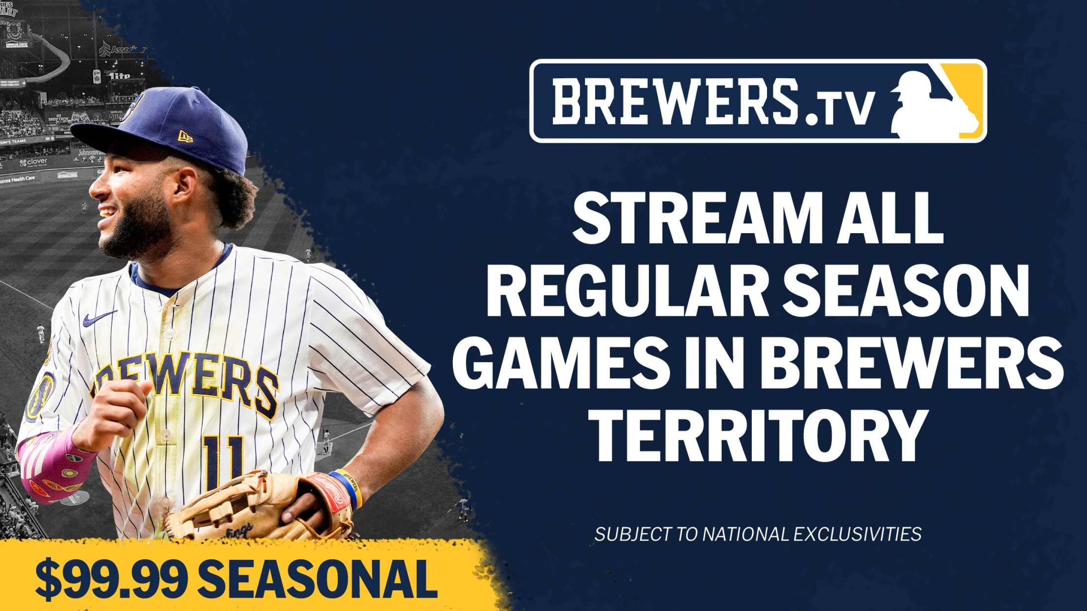 Brewers.TV Stream All Regular Season Games in Brewers Territory $99.99 Seasonal Subject to National Exclusivities