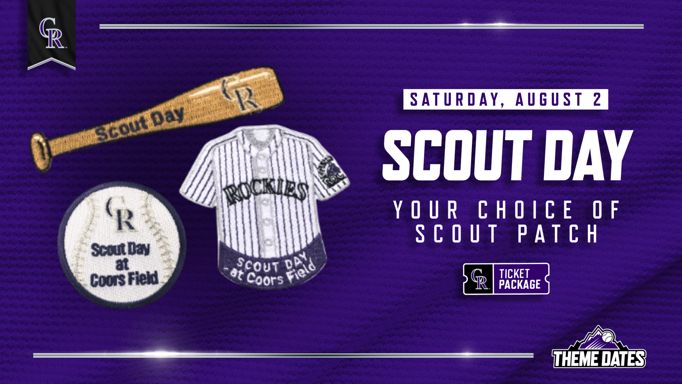 Scout Day at Coors Field on Saturday, August 2 with your choice of Rockies-themed scout patch, including a baseball, baseball batch, and white jersey