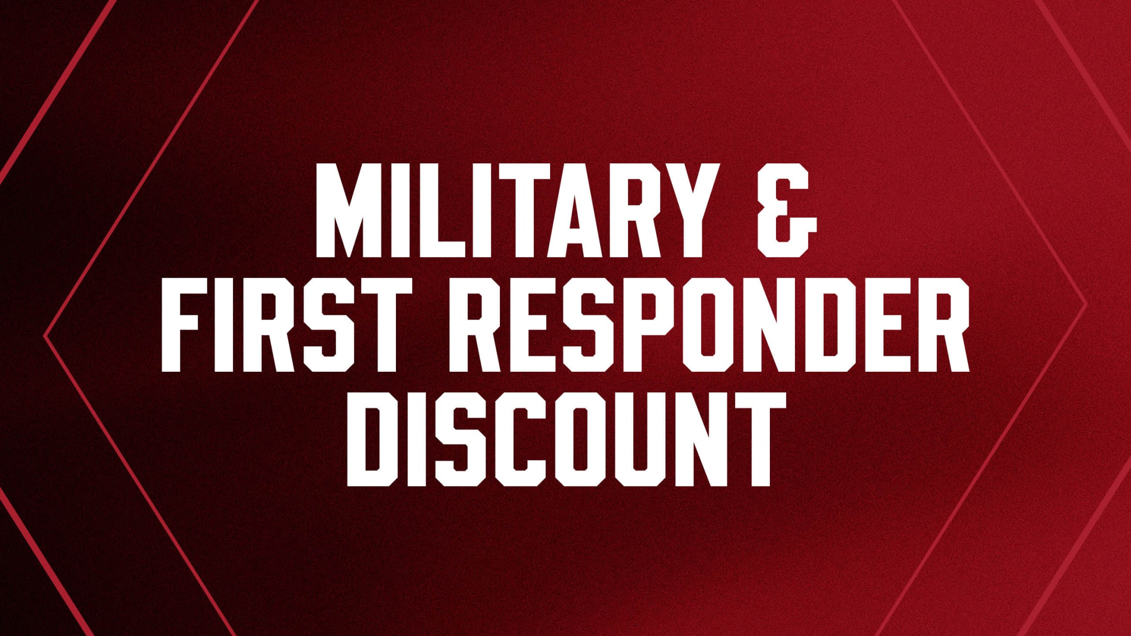 Military & First Responder Discount