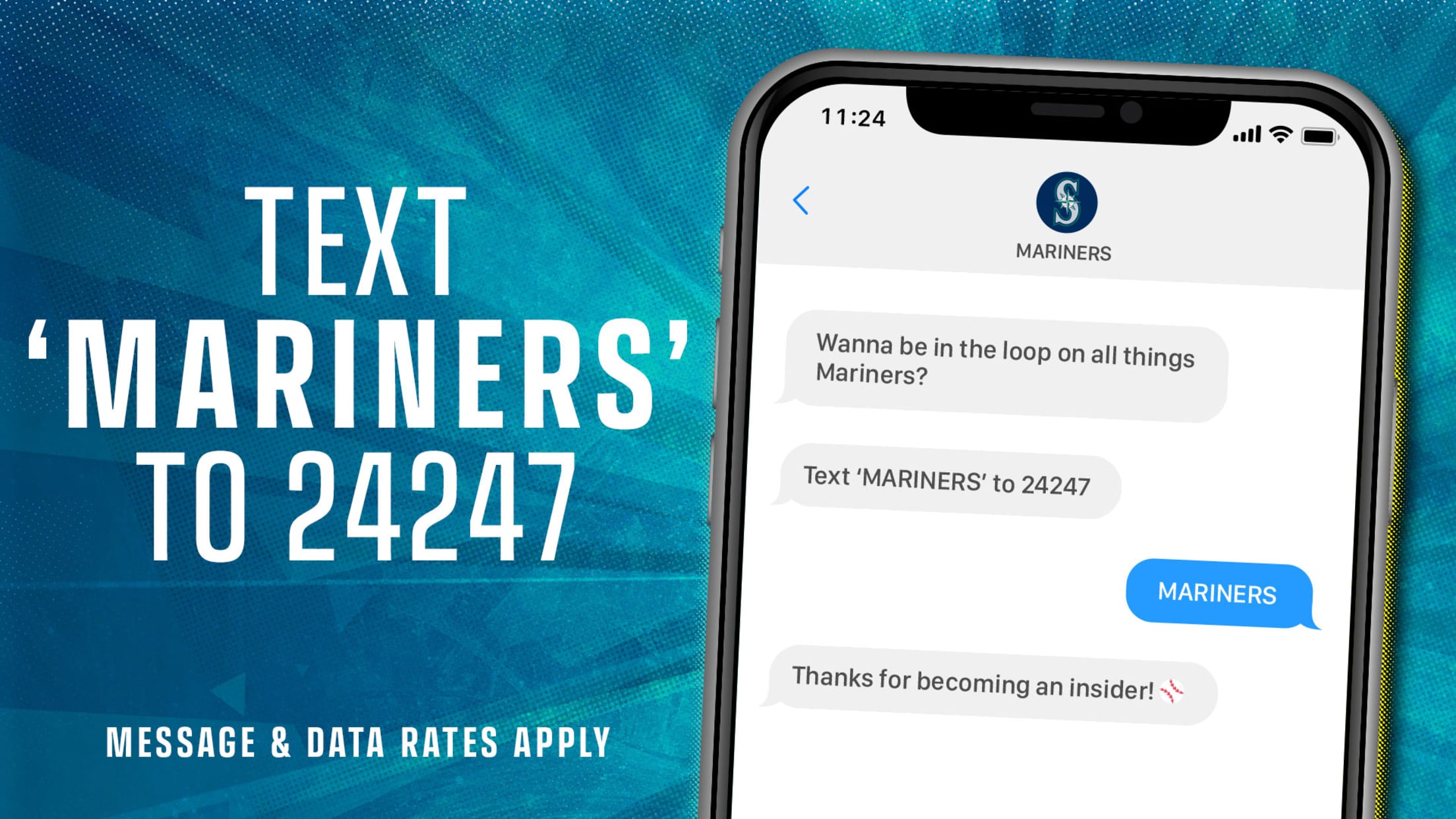 Text 'MARINERS' to 24247. Message & Data rates apply.