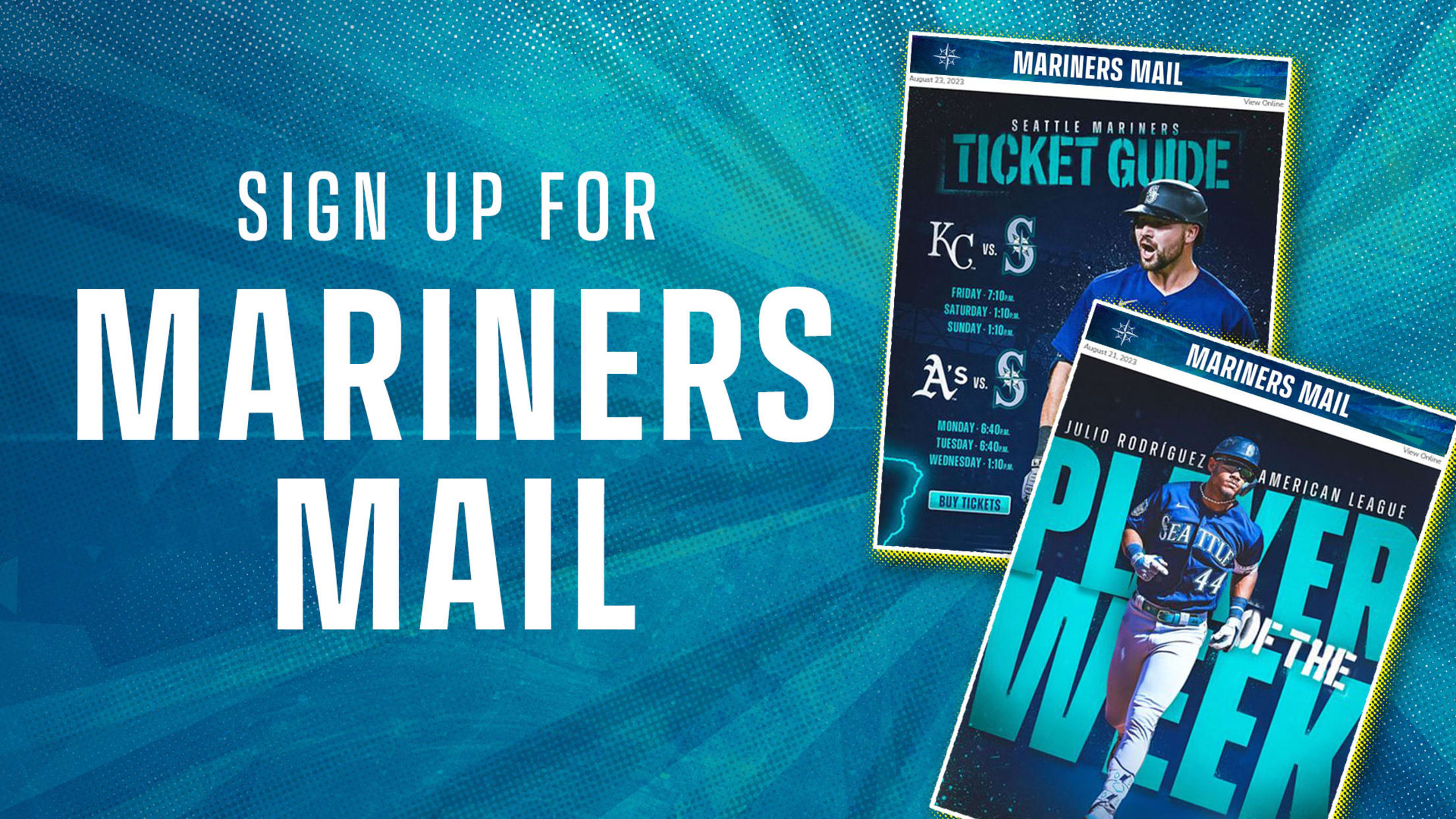 Sign up for Mariners Mail