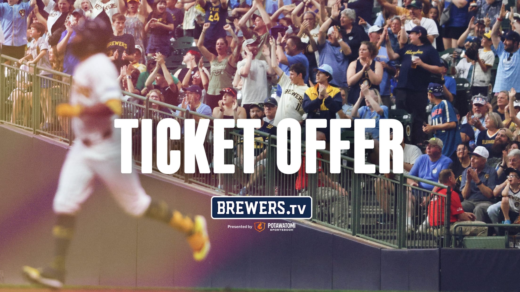 Brewers.TV presented by Potawatomi Sportsbook Ticket Offer