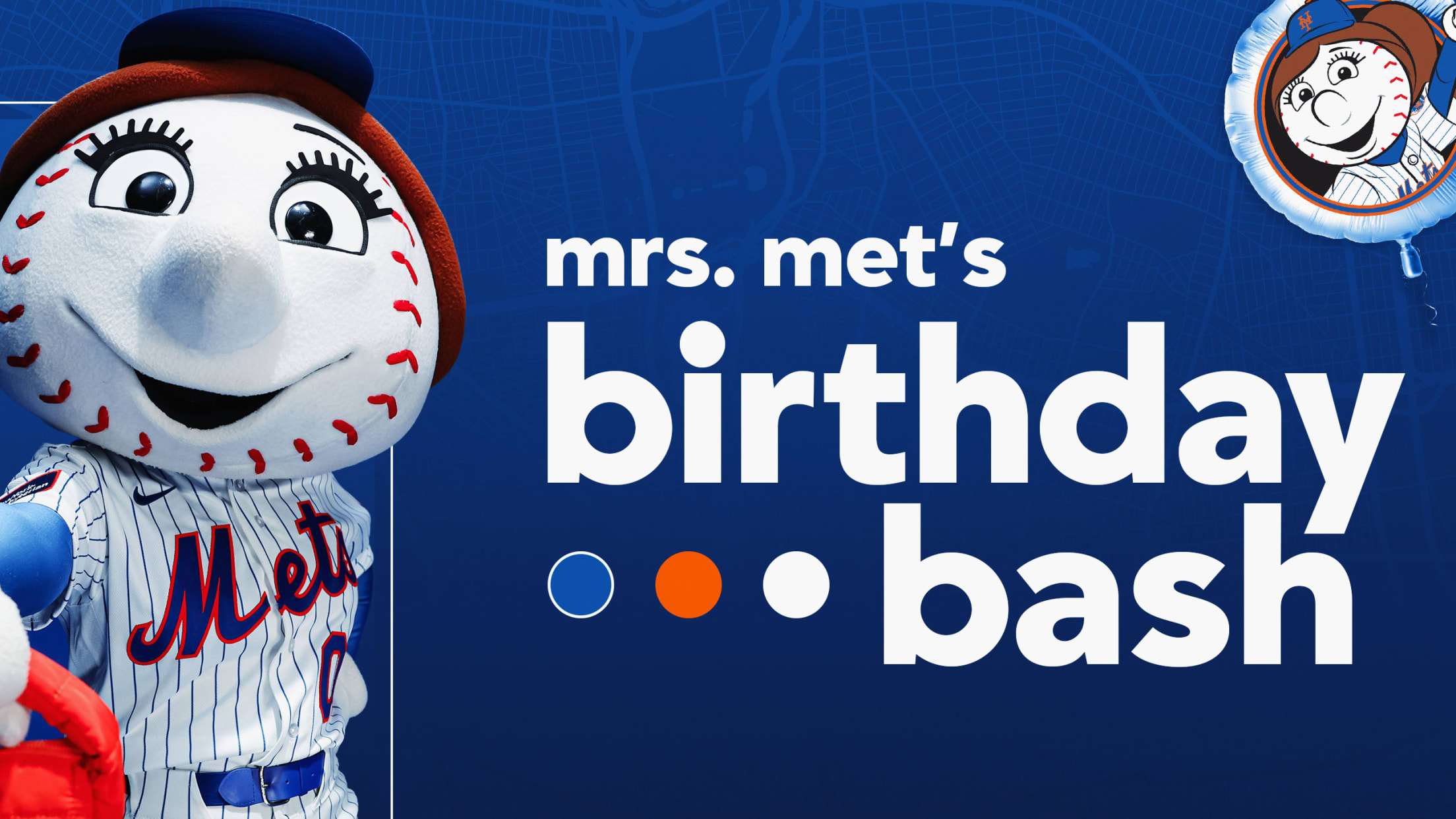 Mrs. Met's Birthday Bash