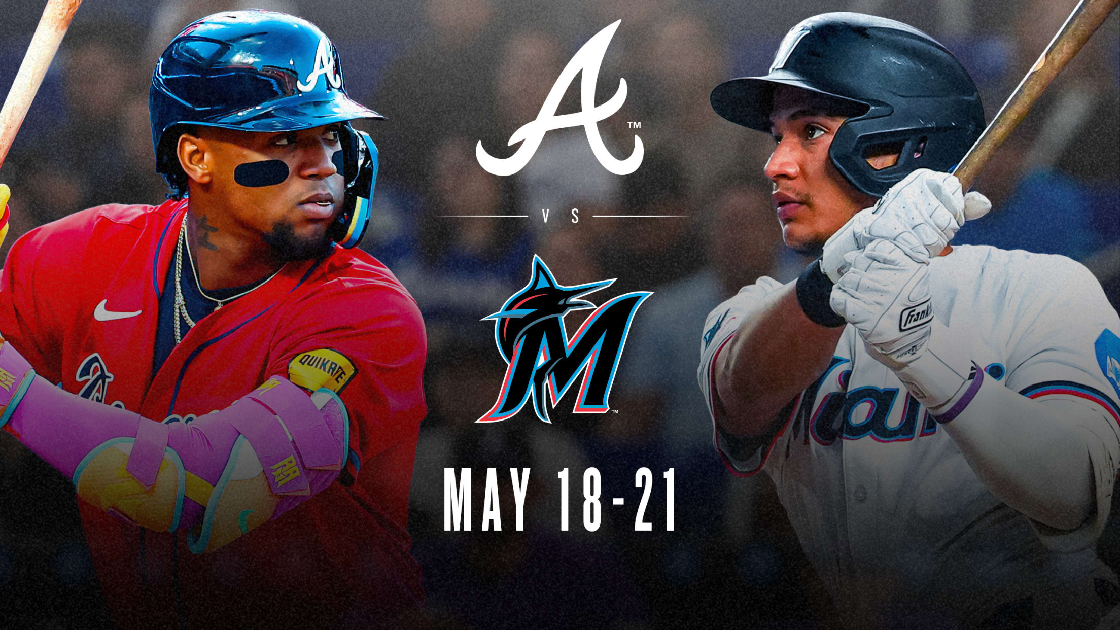 Braves vs. Marlins - May 18-21