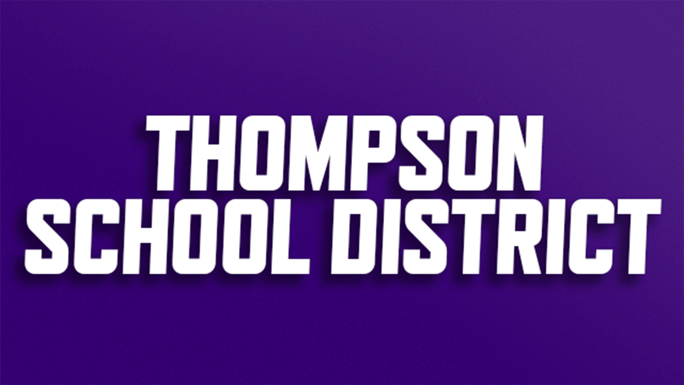 Buy discounted tickets for Thompson School District
