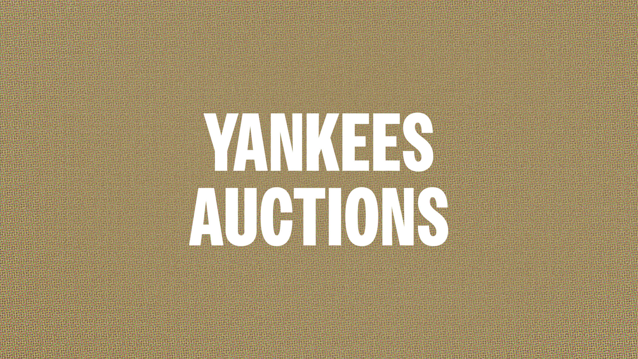 Yankees Auctions