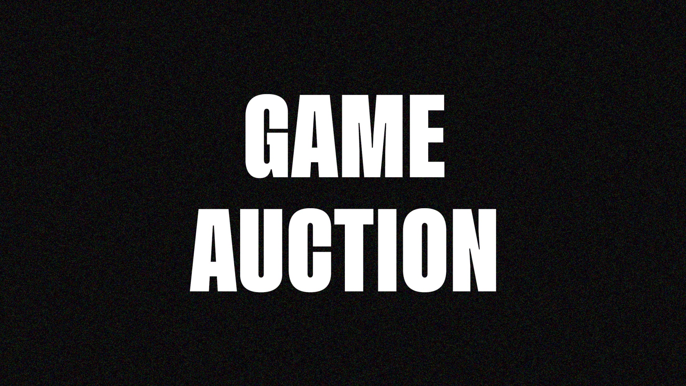 Game Auction
