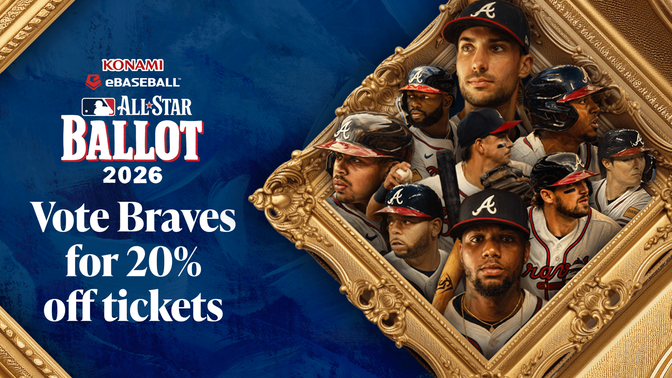 Vote Braves for 20% off tickets.