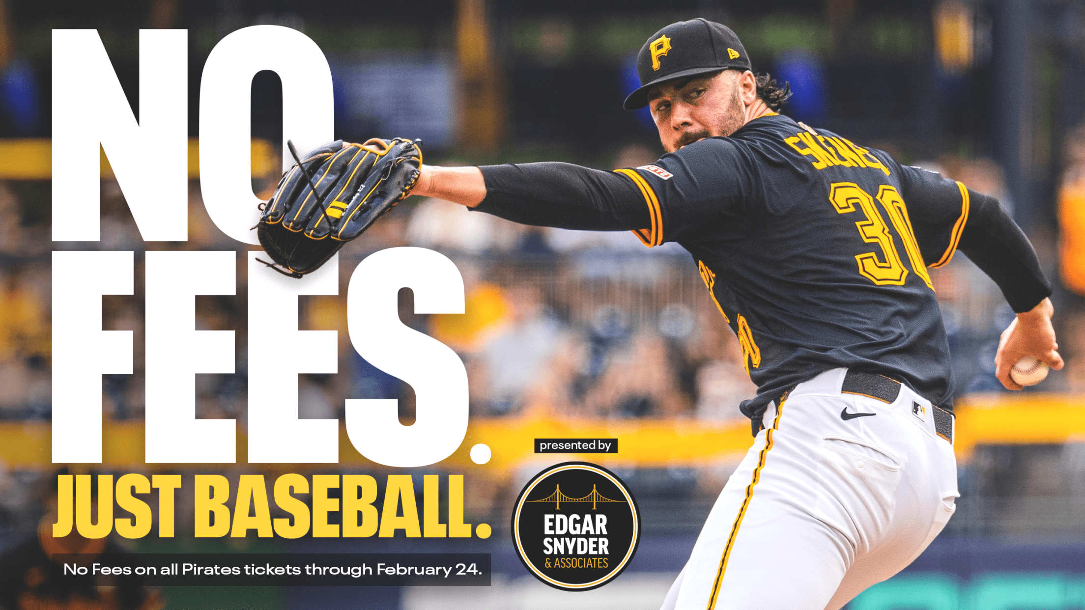 No Fees on Pirates tickets now through February 24, 2026