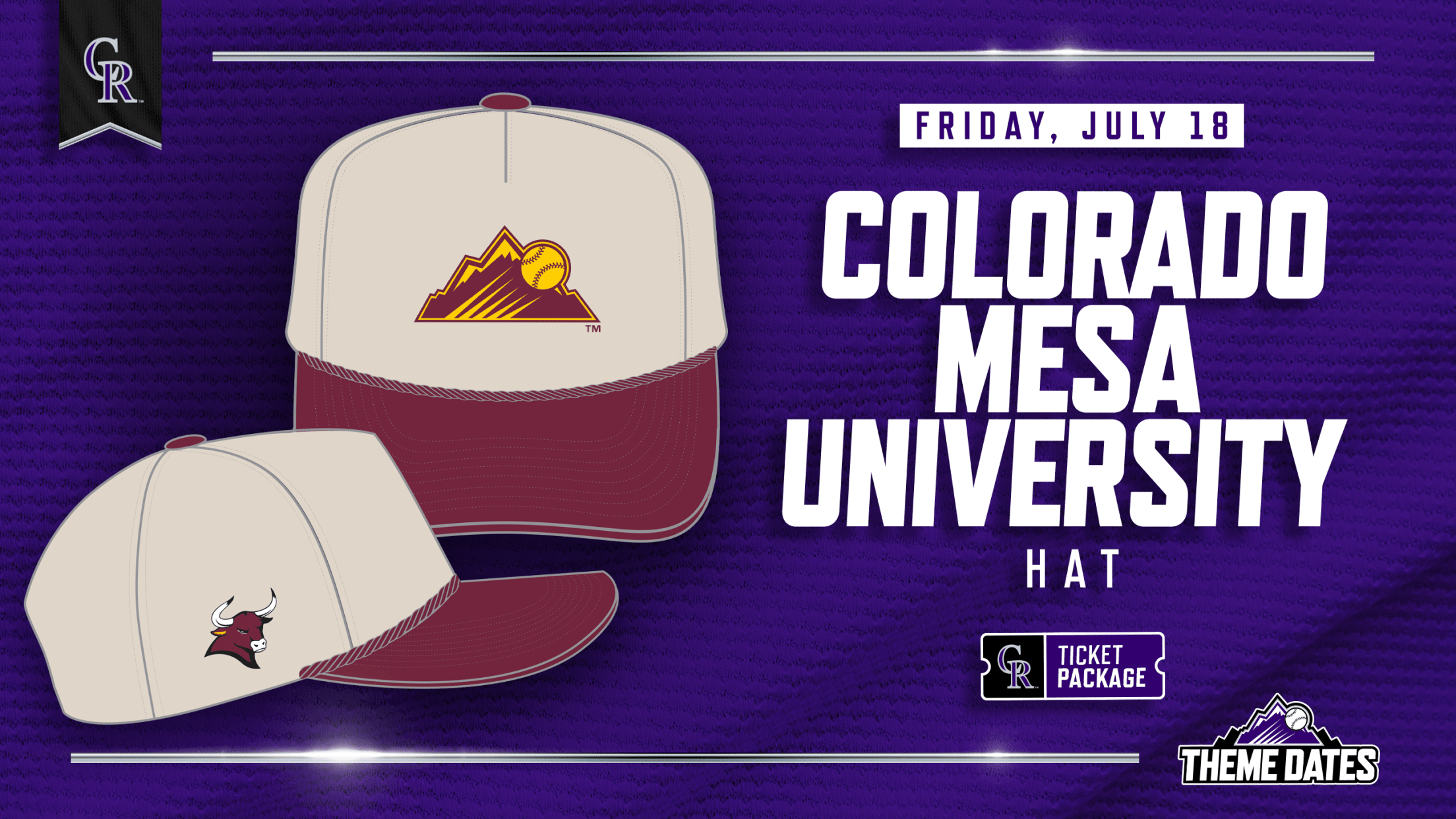 Colorado Rockies Colorado Mesa University Ticket Package on Friday, July 18 with limited-edition Mavericks-themed Rockies trucker hat