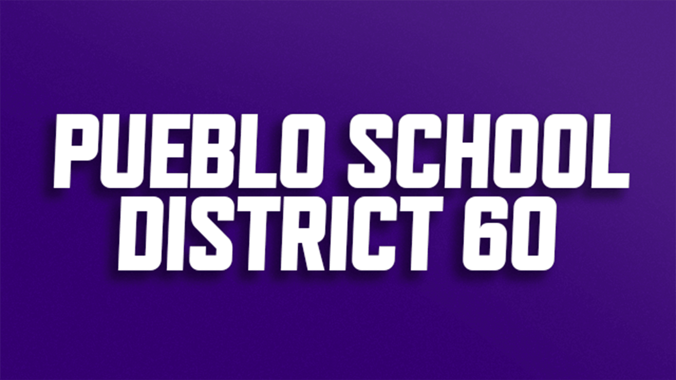 Buy discounted tickets for Pueblo School District 60