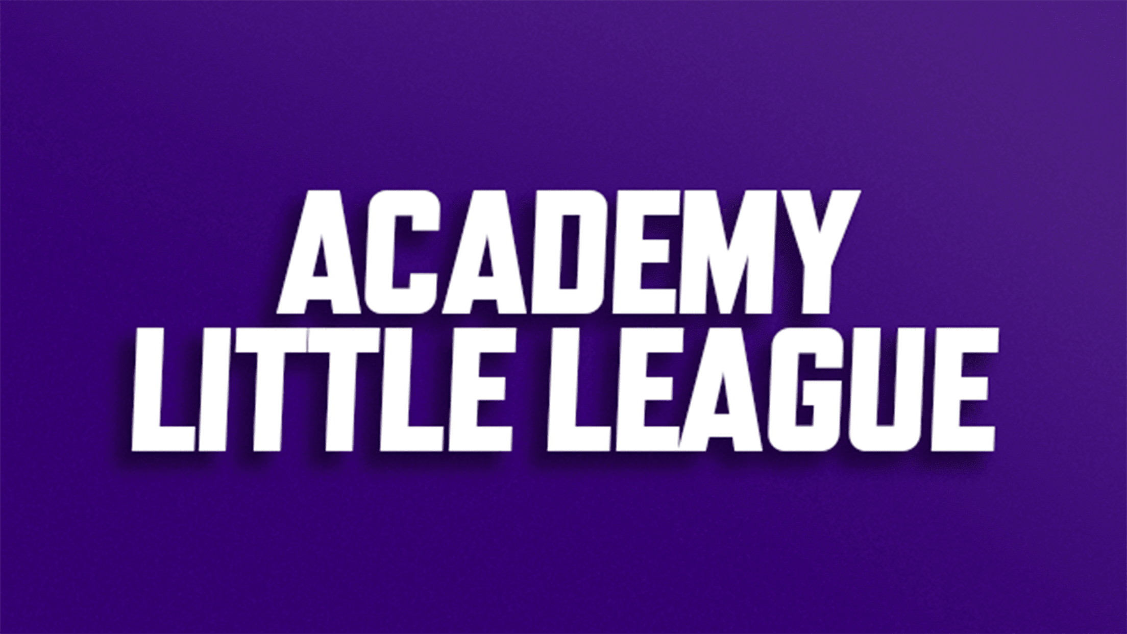 Buy discounted tickets for Academy Little League