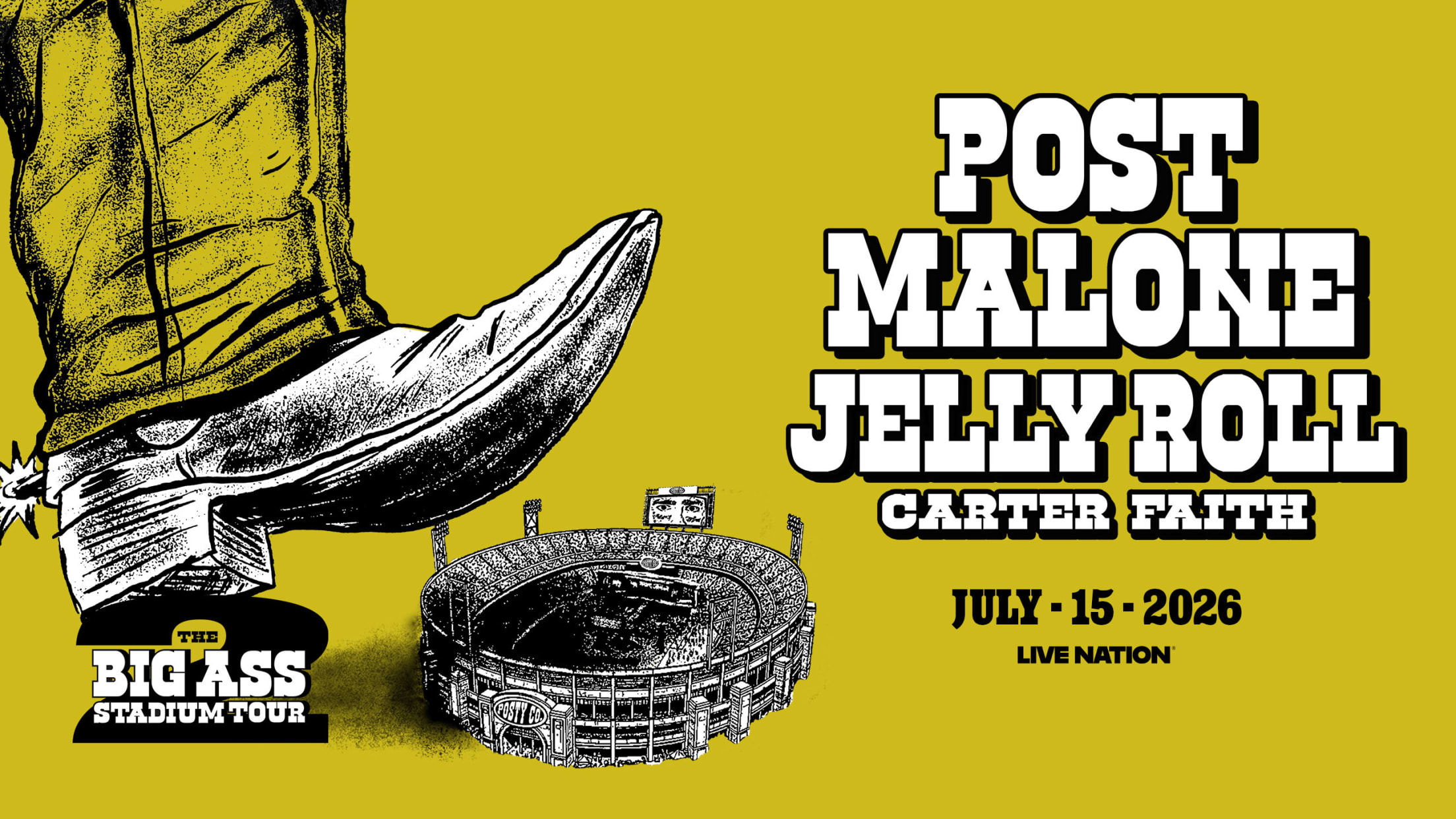 Post Malone - The Big Ass Stadium Tour - July 15,2026