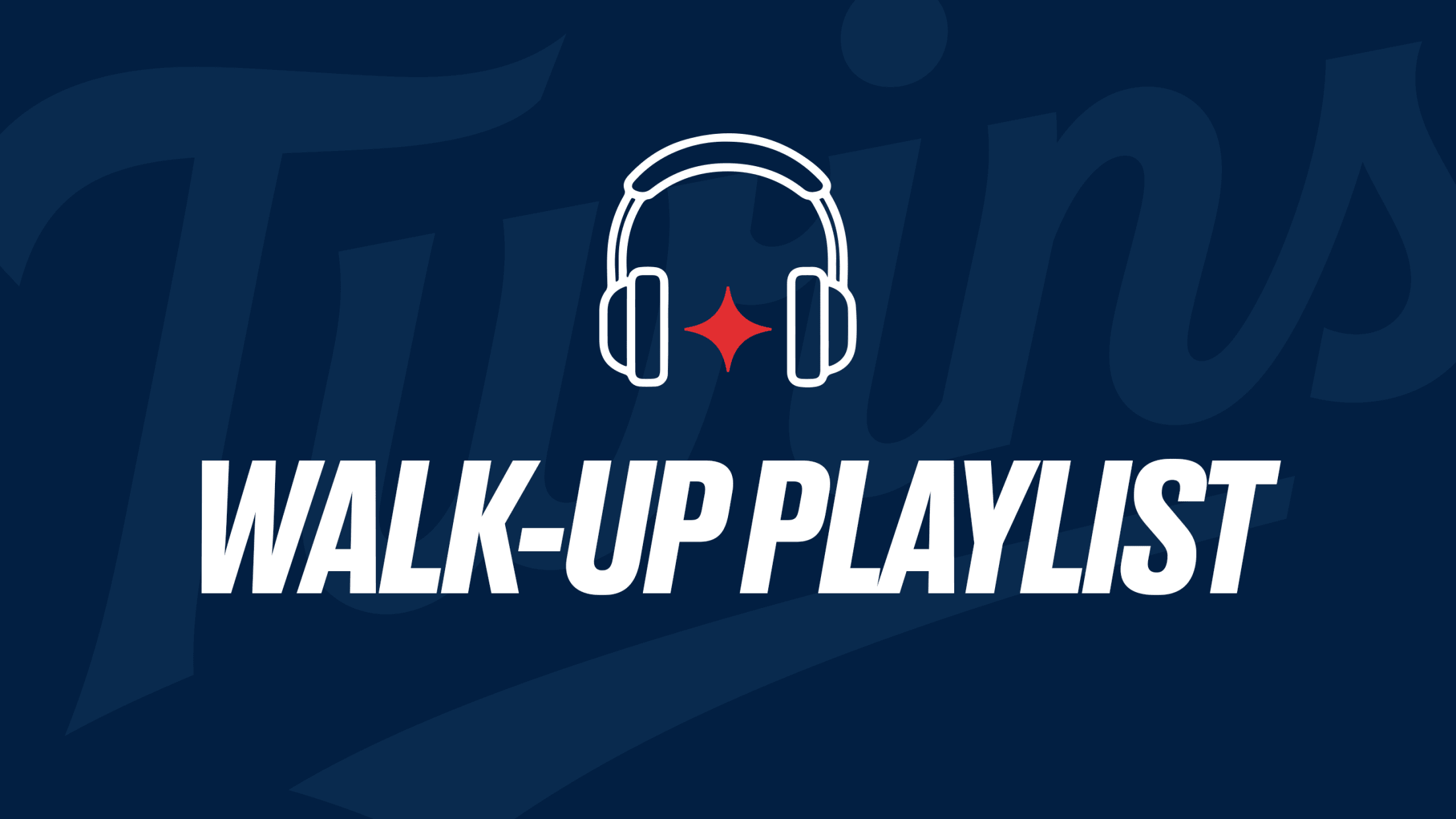 Walk-up Playlist