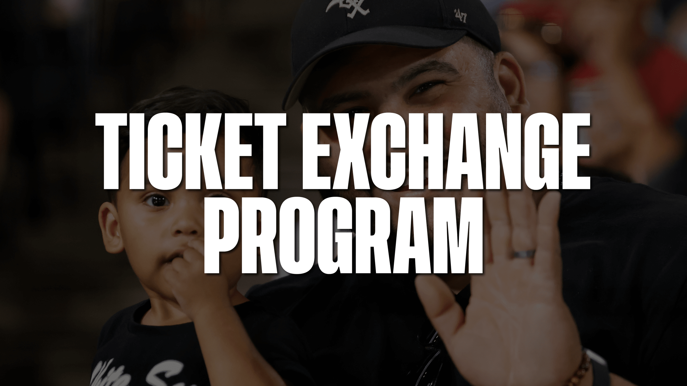 Ticket Exchange Program