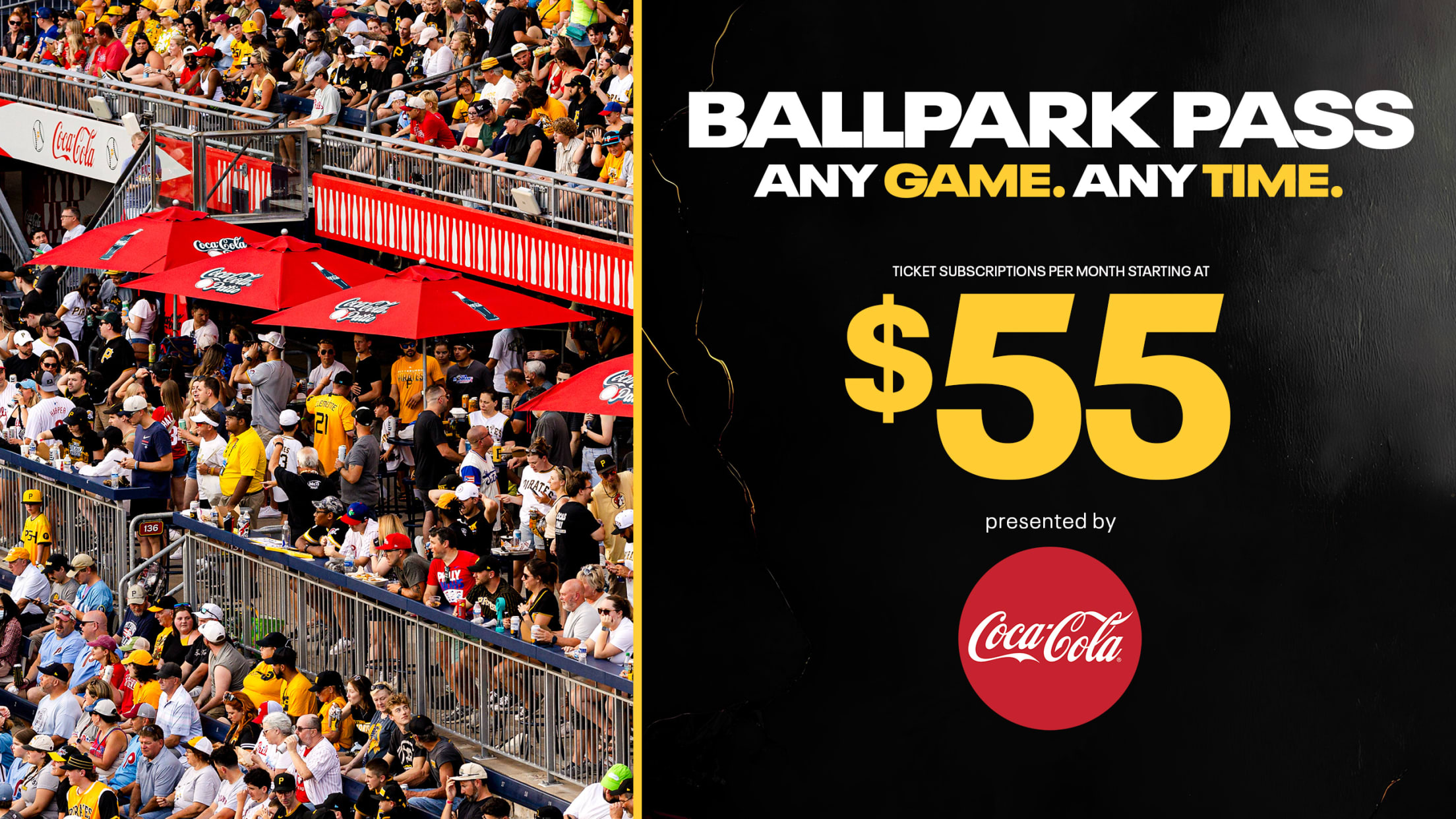Ballpark Pass - Any Game. Any Time. Subscriptions start at $55