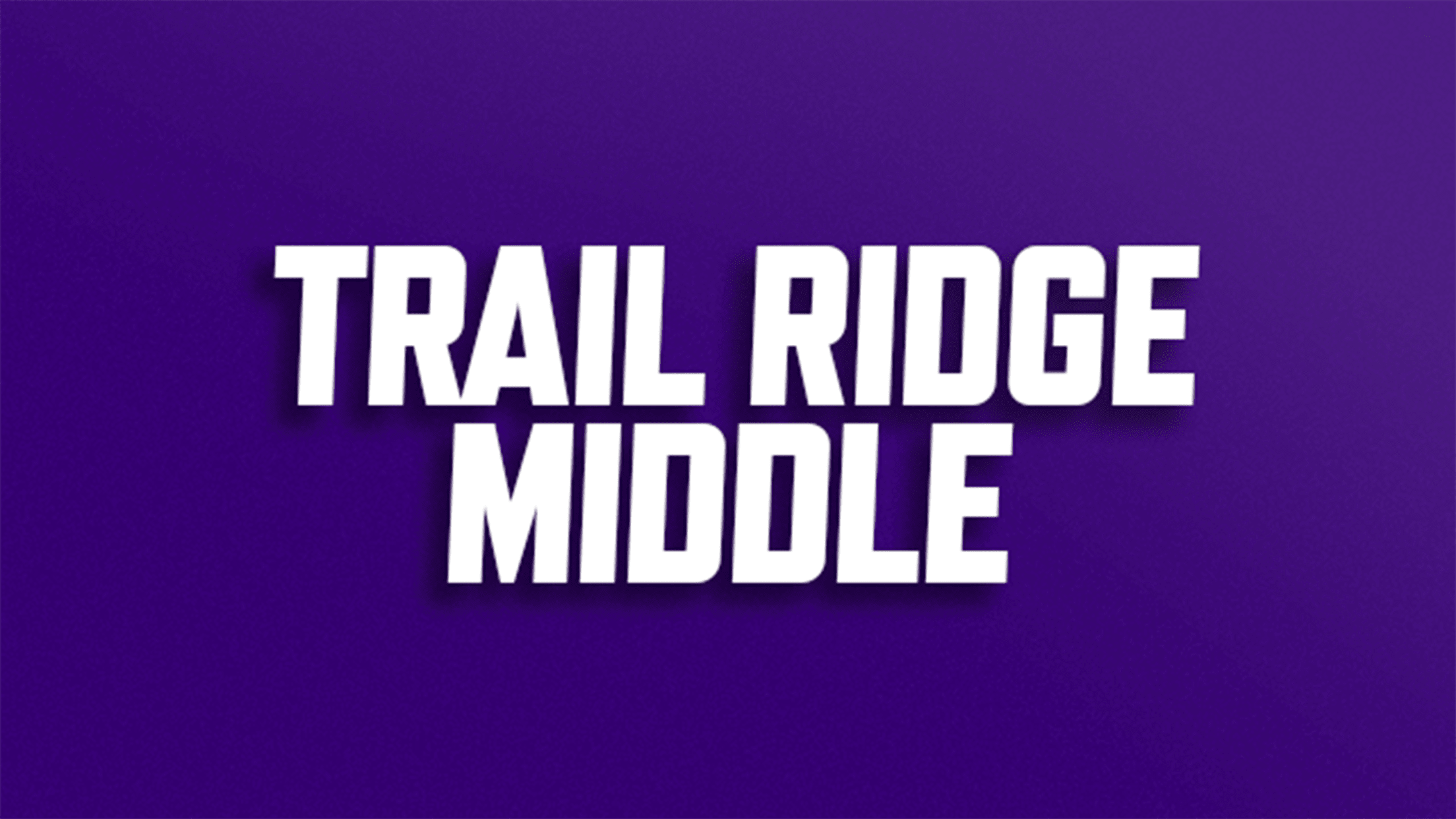 Buy discounted tickets for Trail Ridge Middle School