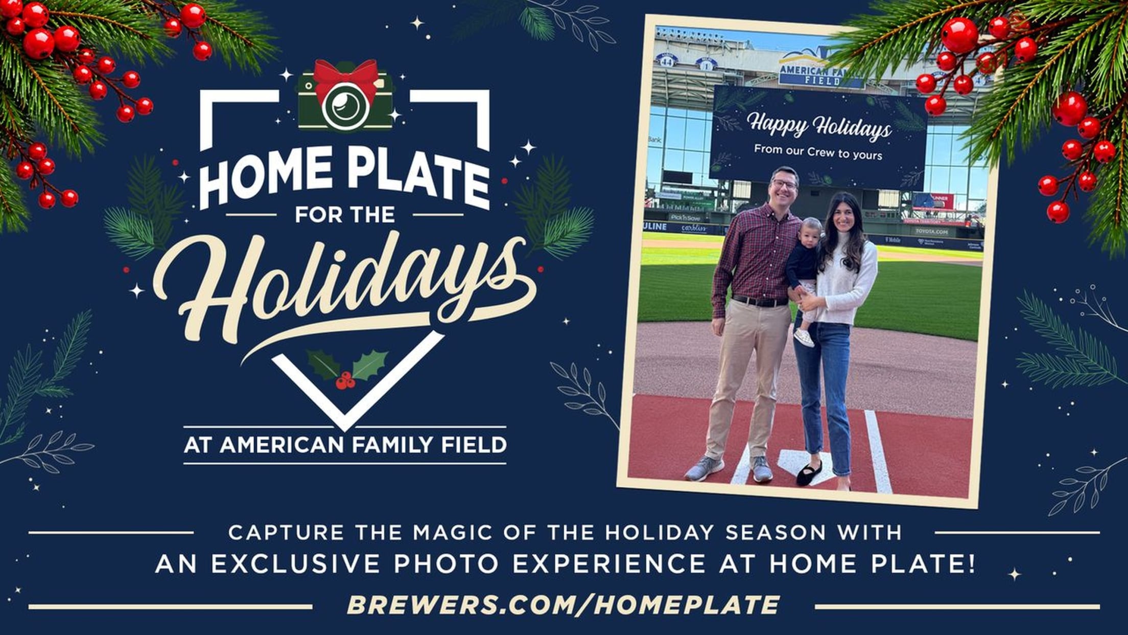 Home Plate for the Holidays - Capture the magic of the holiday season with an exclusive photo experience at home plate!