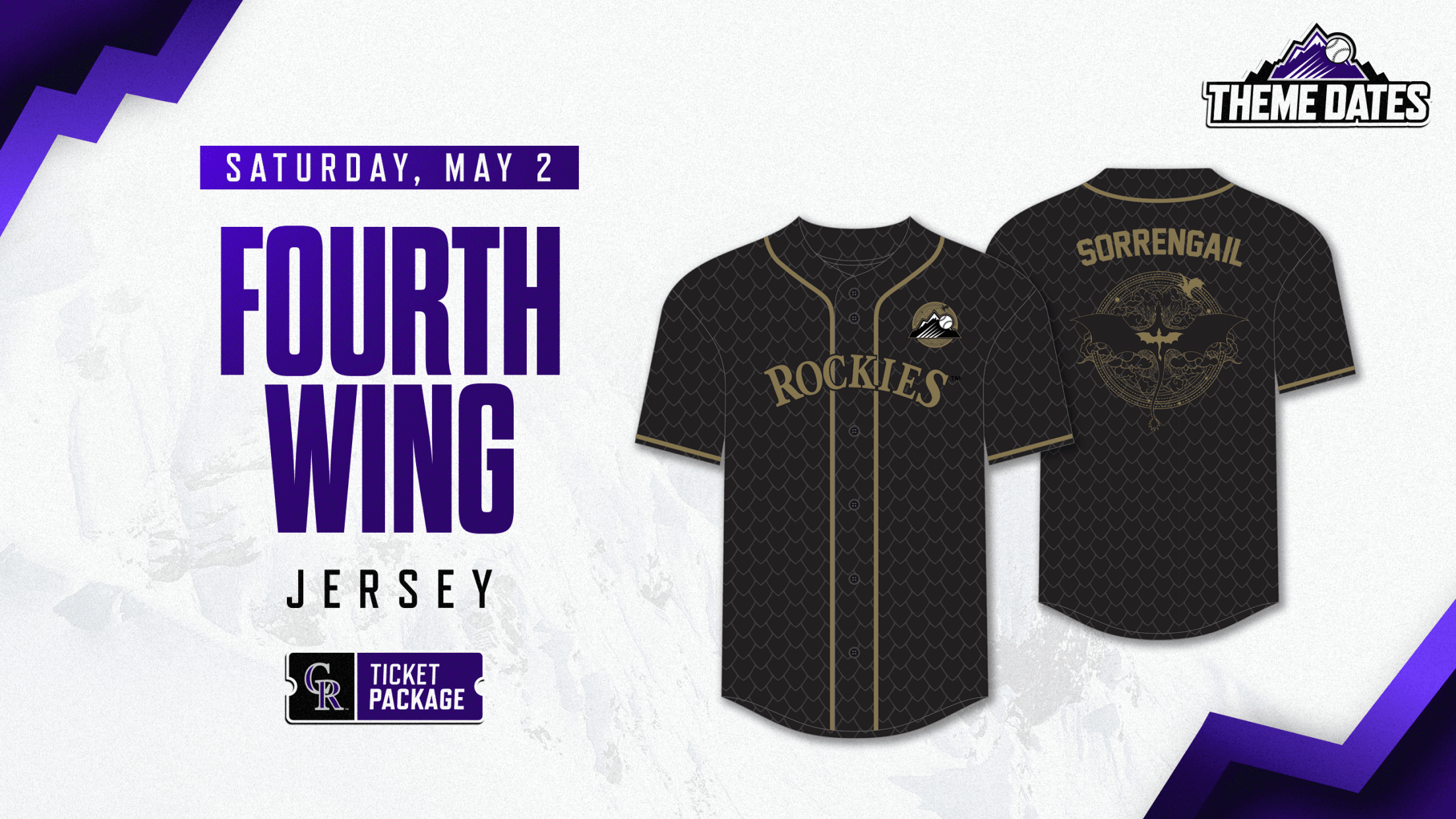 Purchase Fourth Wing ticket package on Saturday, May 2 to receive a limited-edition Rockies Fourth Wing Jersey