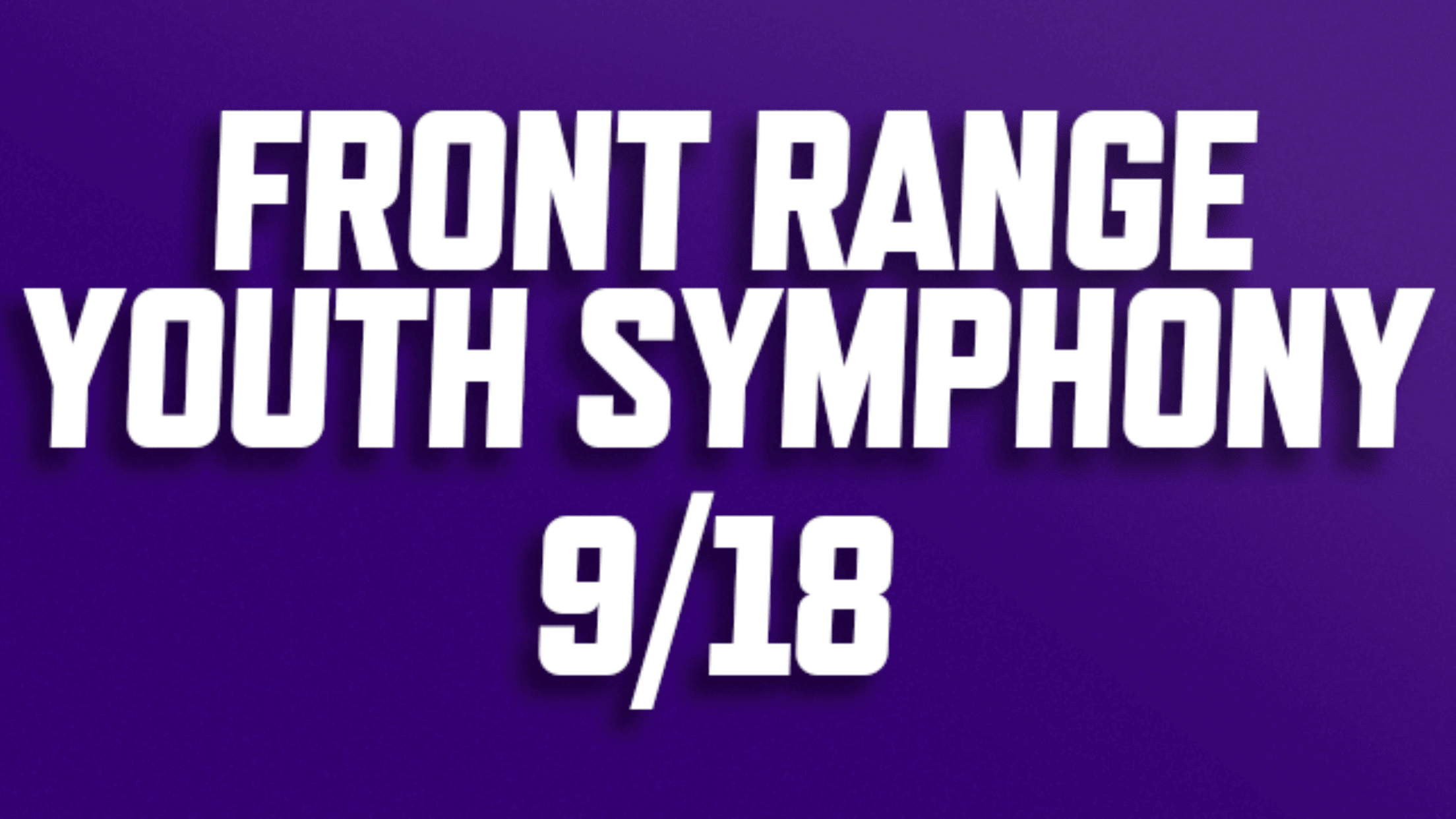 Purchase National Anthem tickets for Front Range Youth Symphony on September 18, 2026