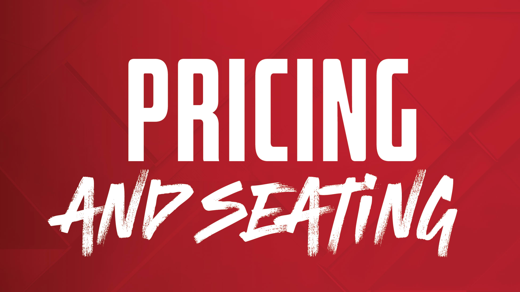 Pricing and Seating