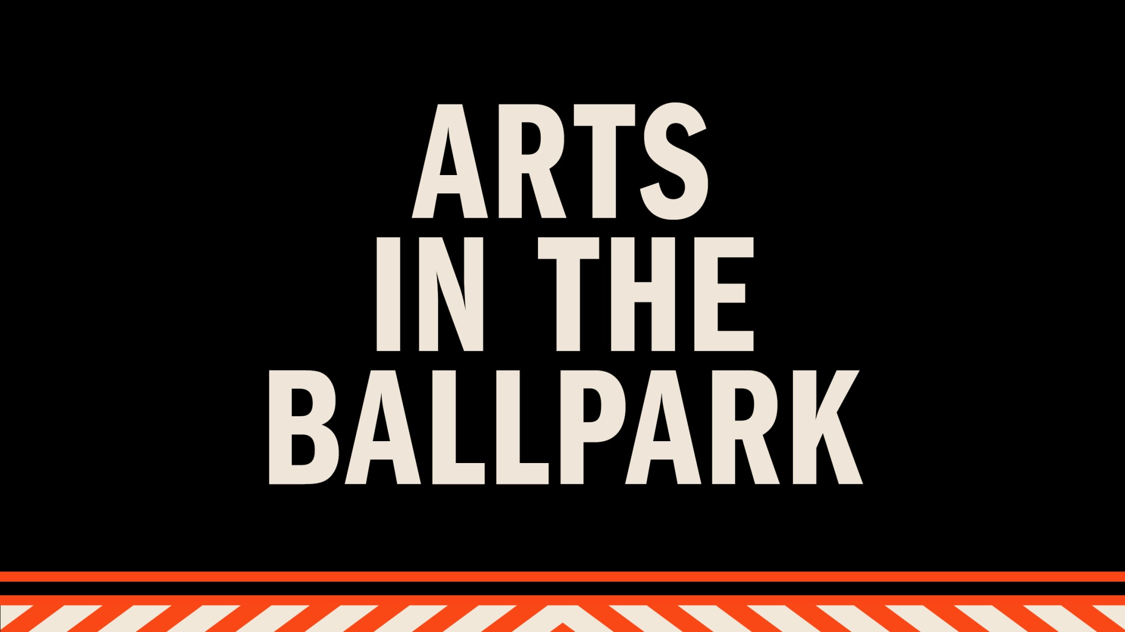Arts in the Ballpark