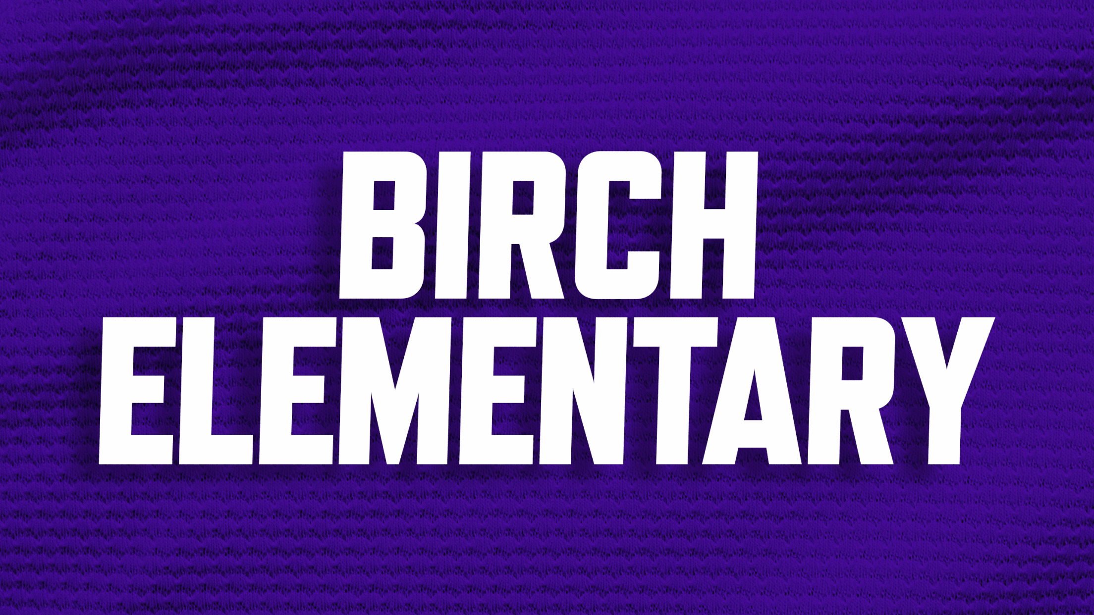 Buy discounted tickets for Birch Elementary