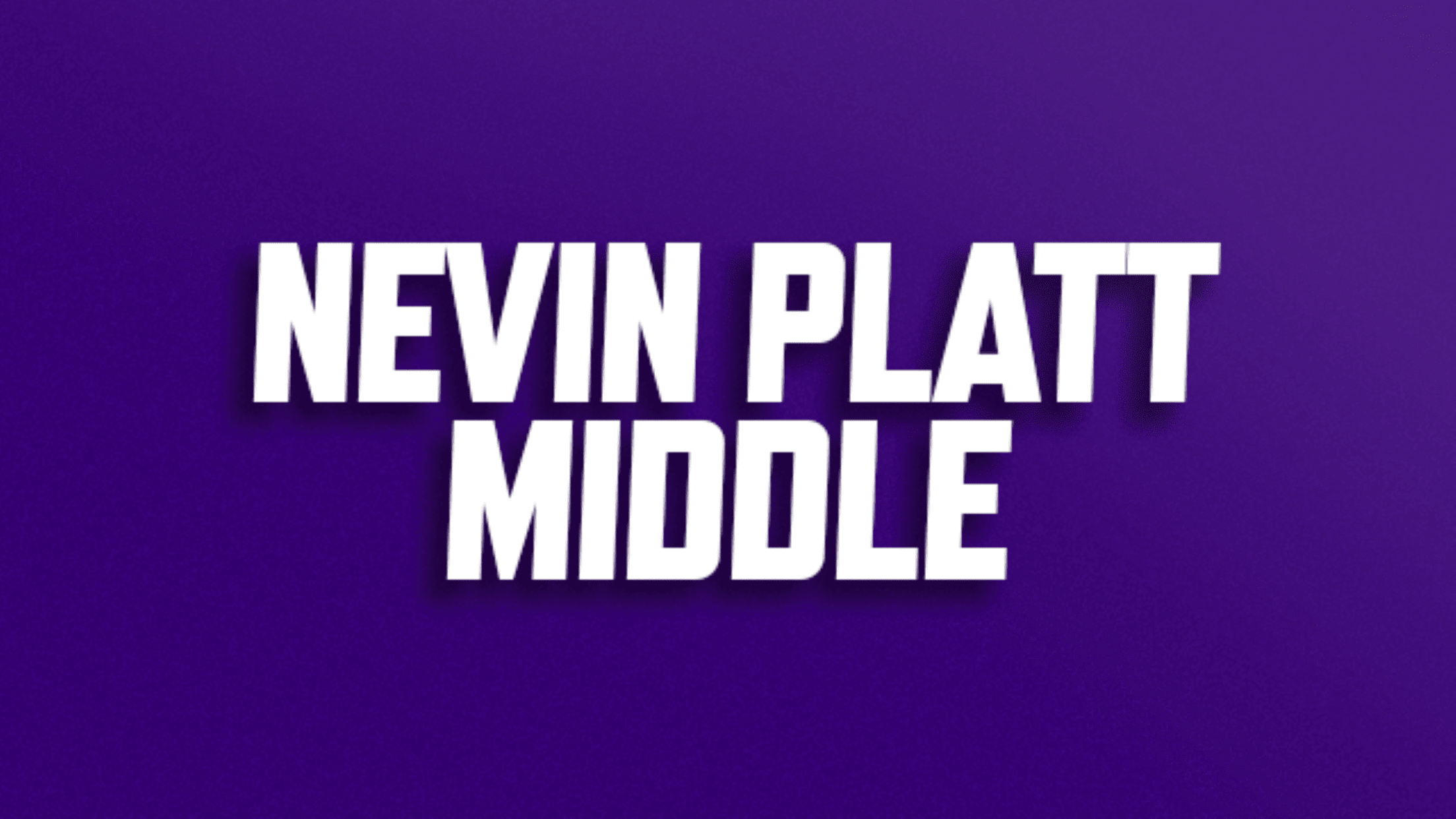 Buy discounted tickets for Nevin Platt Middle School