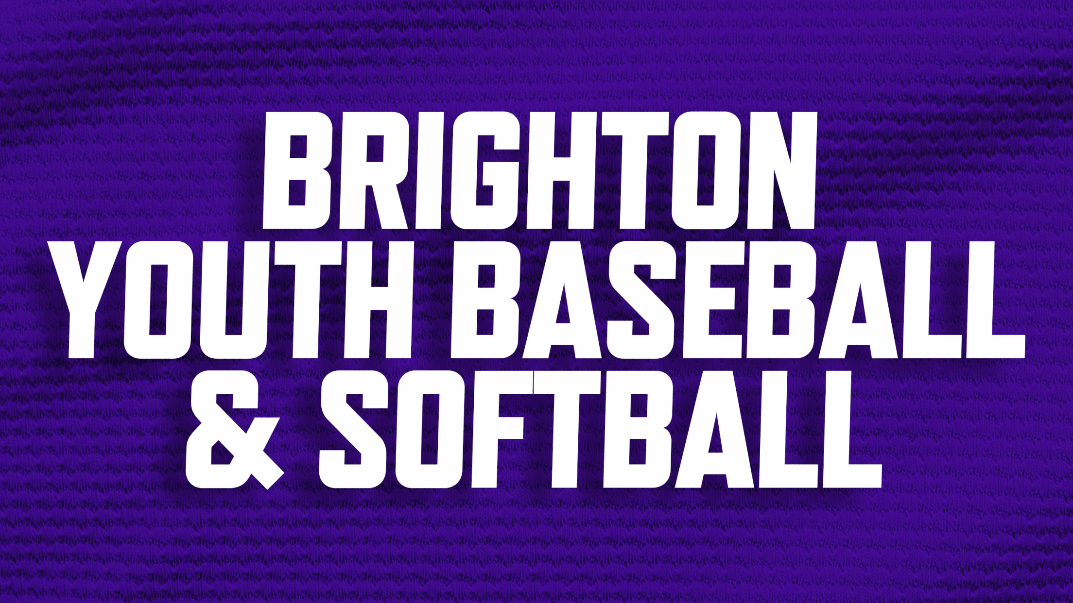 Buy discounted tickets for Brighton Youth Baseball & Softball