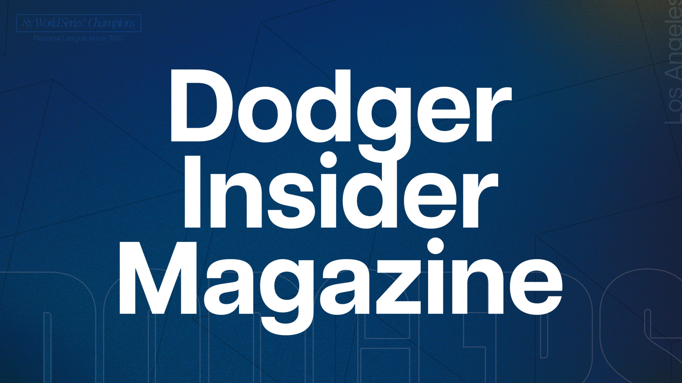 Dodger Insider Magazine