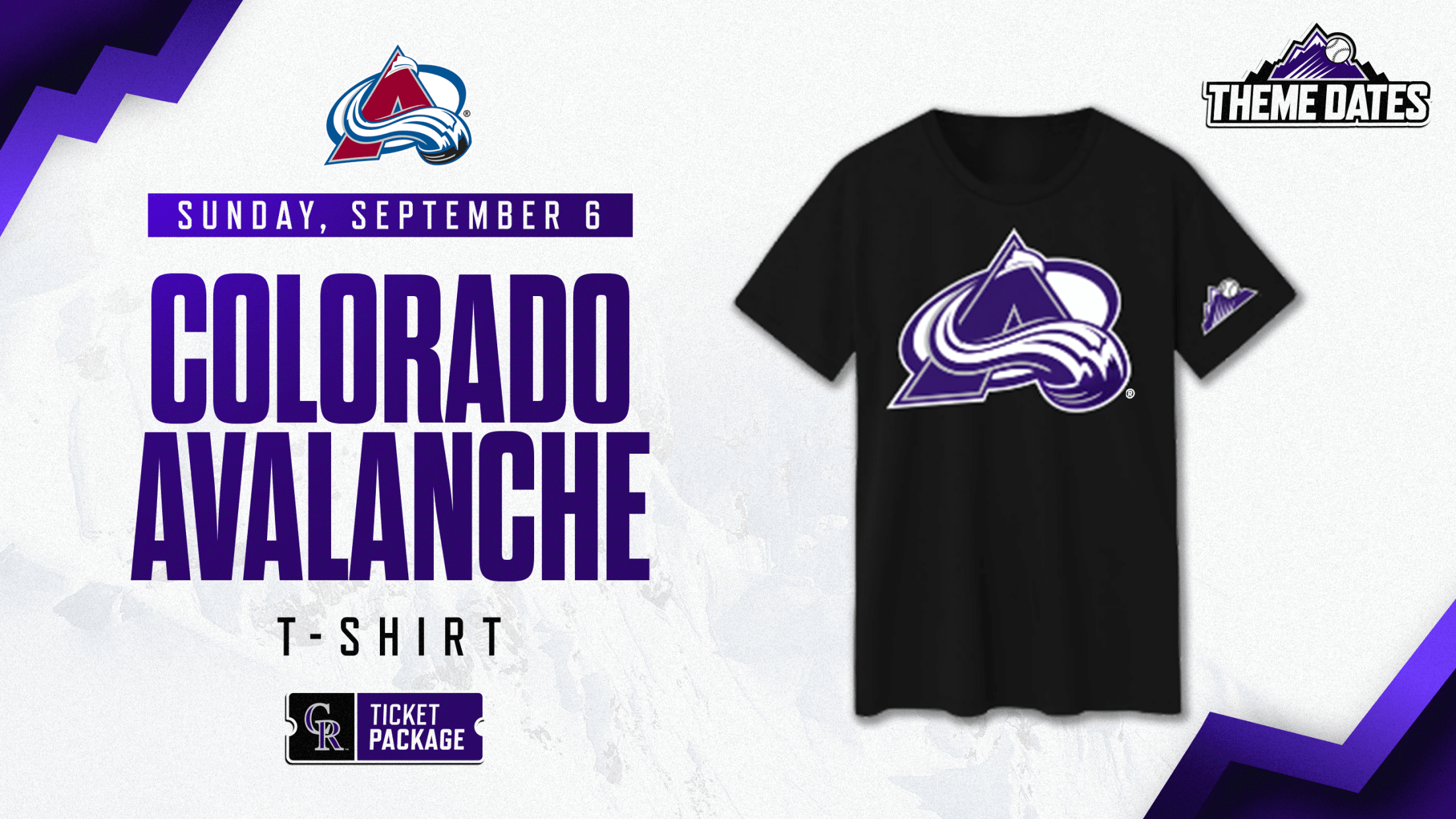 Purchase the Colorado Avalanche ticket package on Sunday, September 6, to receive limited-edition Colorado Avalanche-themed Rockies t-shirt