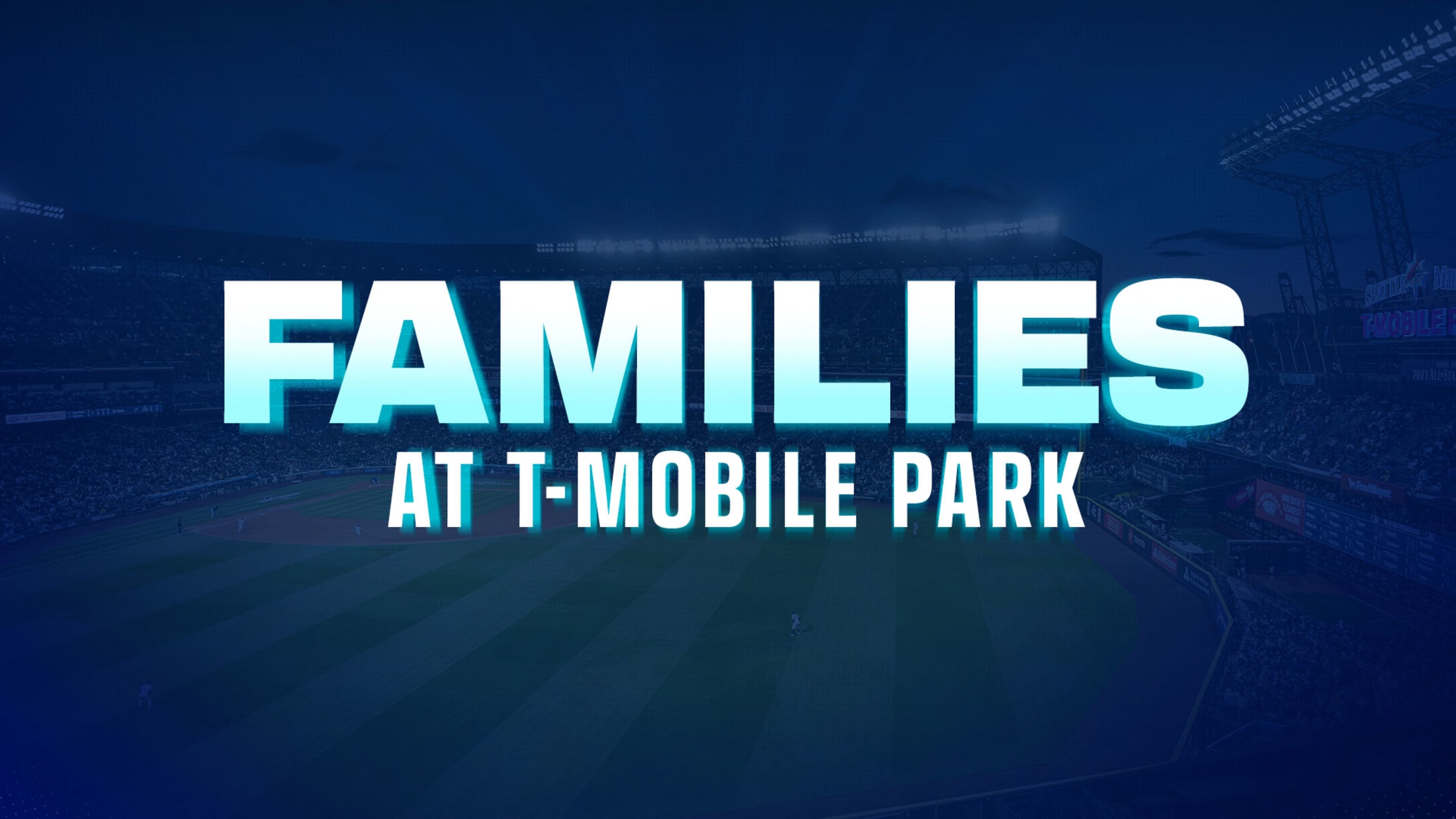 Families at T-Mobile Park
