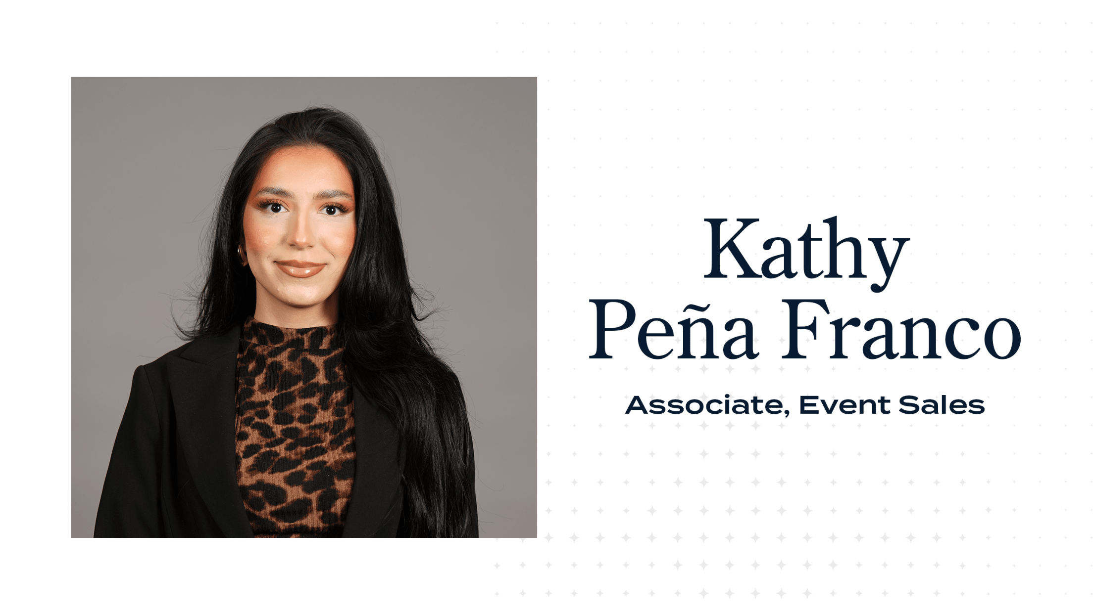 Kathy Peña Franco, Associate, Event Sales