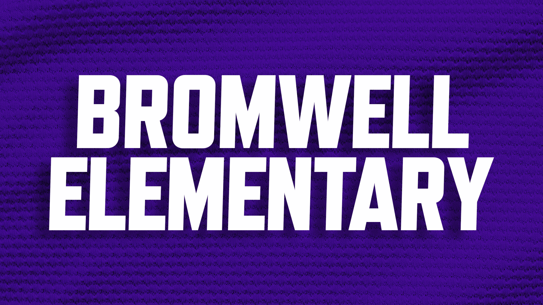 Buy discounted tickets for Bromwell Elementary